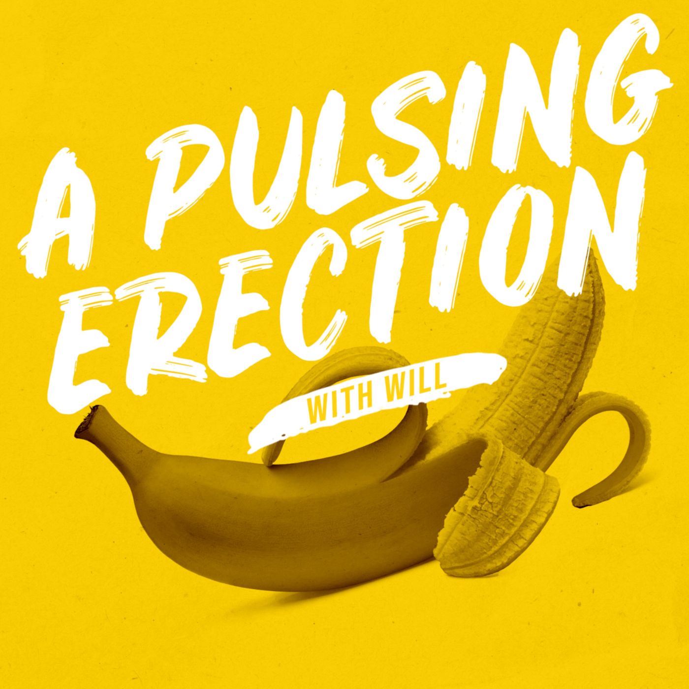 Love is a Pulsing Erection with Will