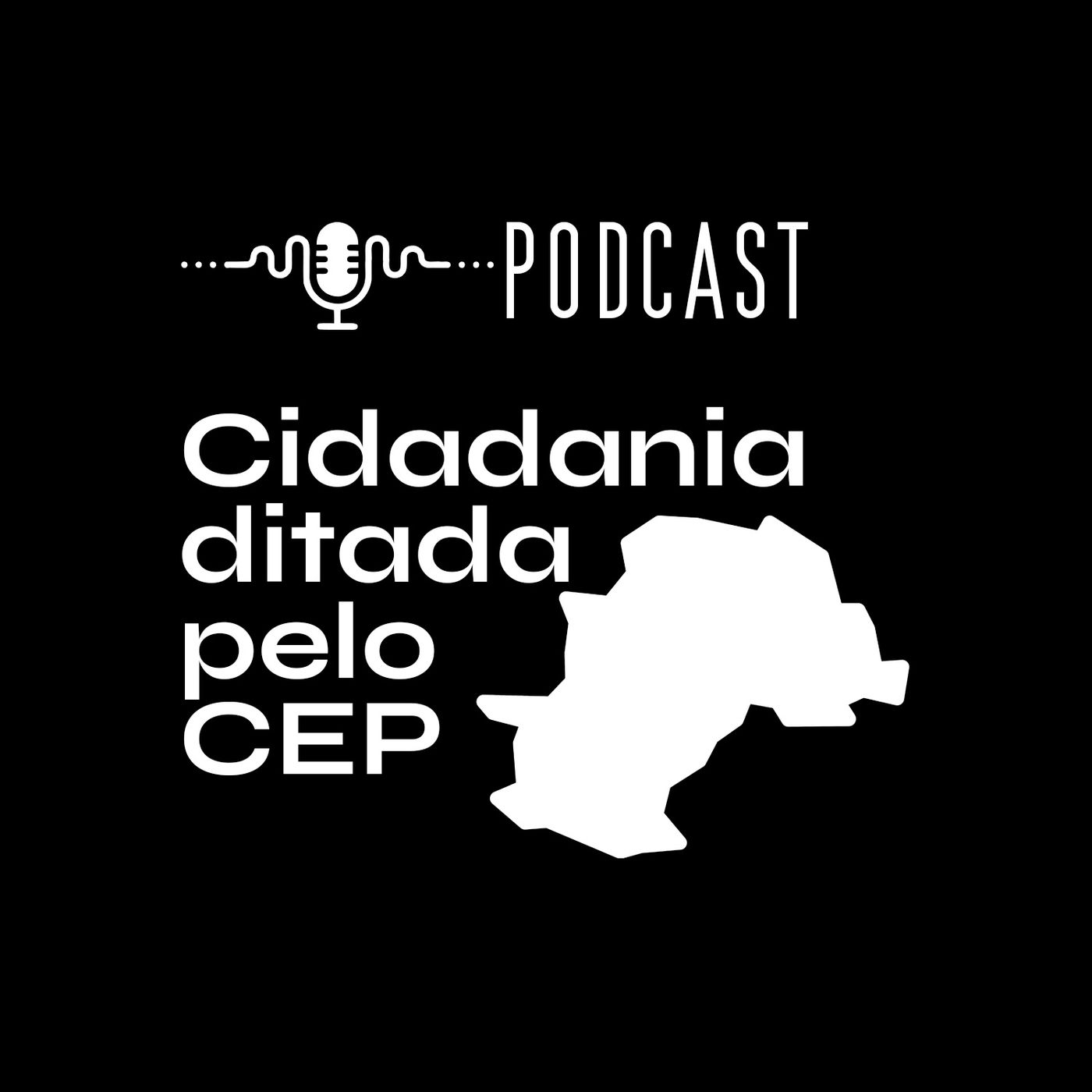 Cidadania ditada pelo CEP podcast artwork