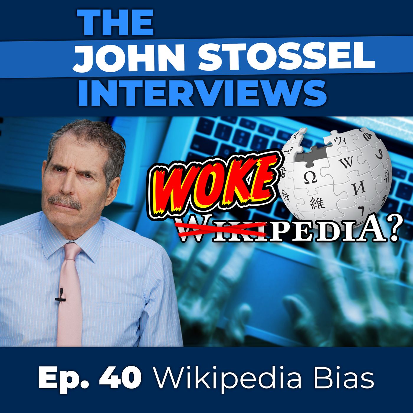 Ep 40. Wikipedia Bias episode artwork