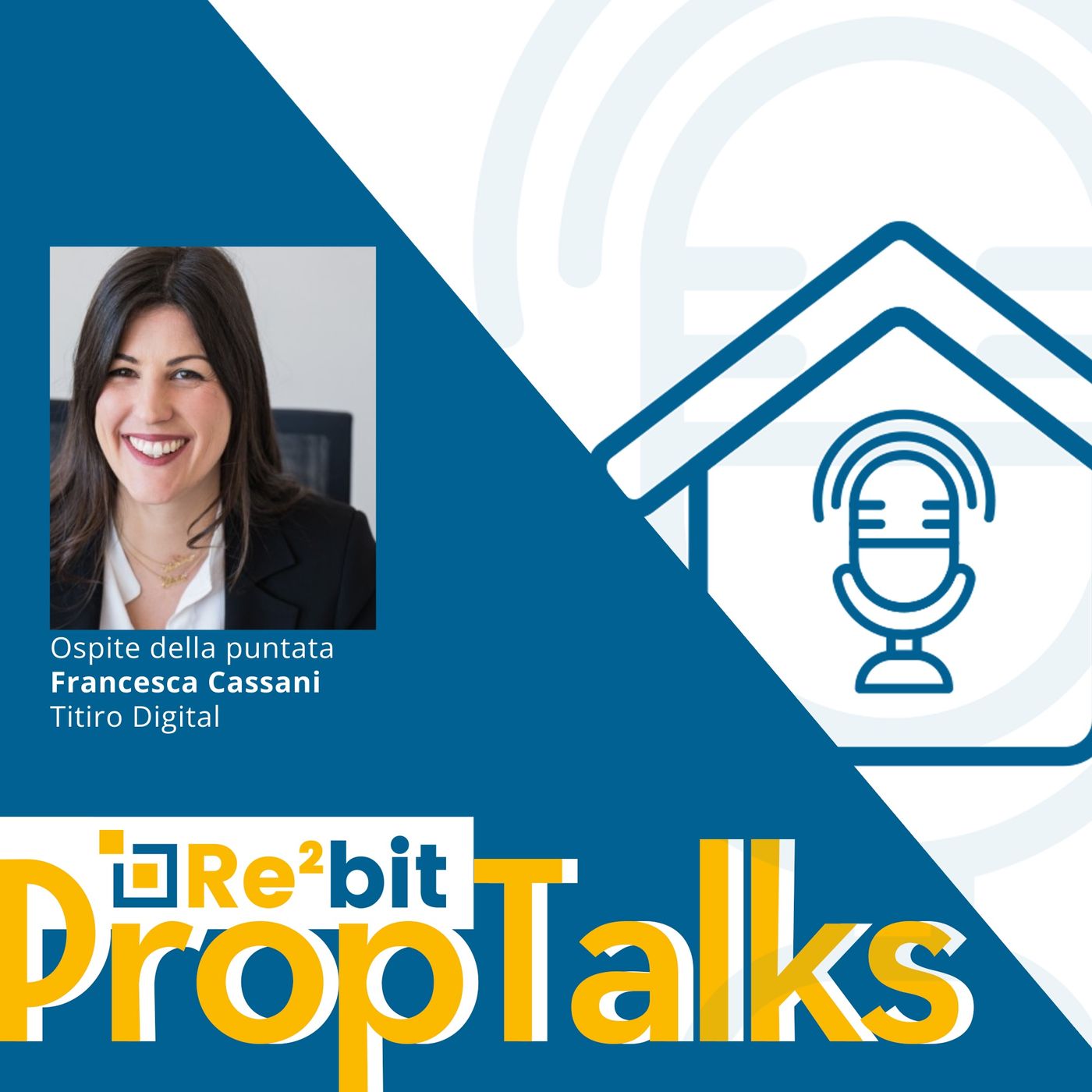 PropTalks #04 - Cassani: “Portiamo valore allo sviluppo immobiliare con i nostri servizi tech integrati” episode artwork