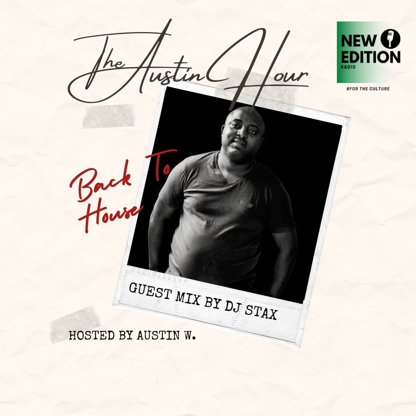 DJ Stax - The Austin Hour Guest Mix