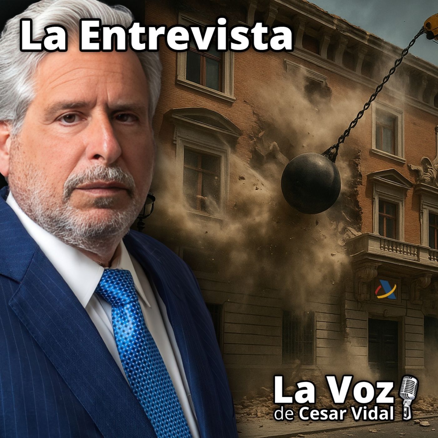 La Agencia Tributaria al Desnudo: La Batalla de Robert Amsterdam por la Justicia Fiscal en España - 11/07/25 episode artwork