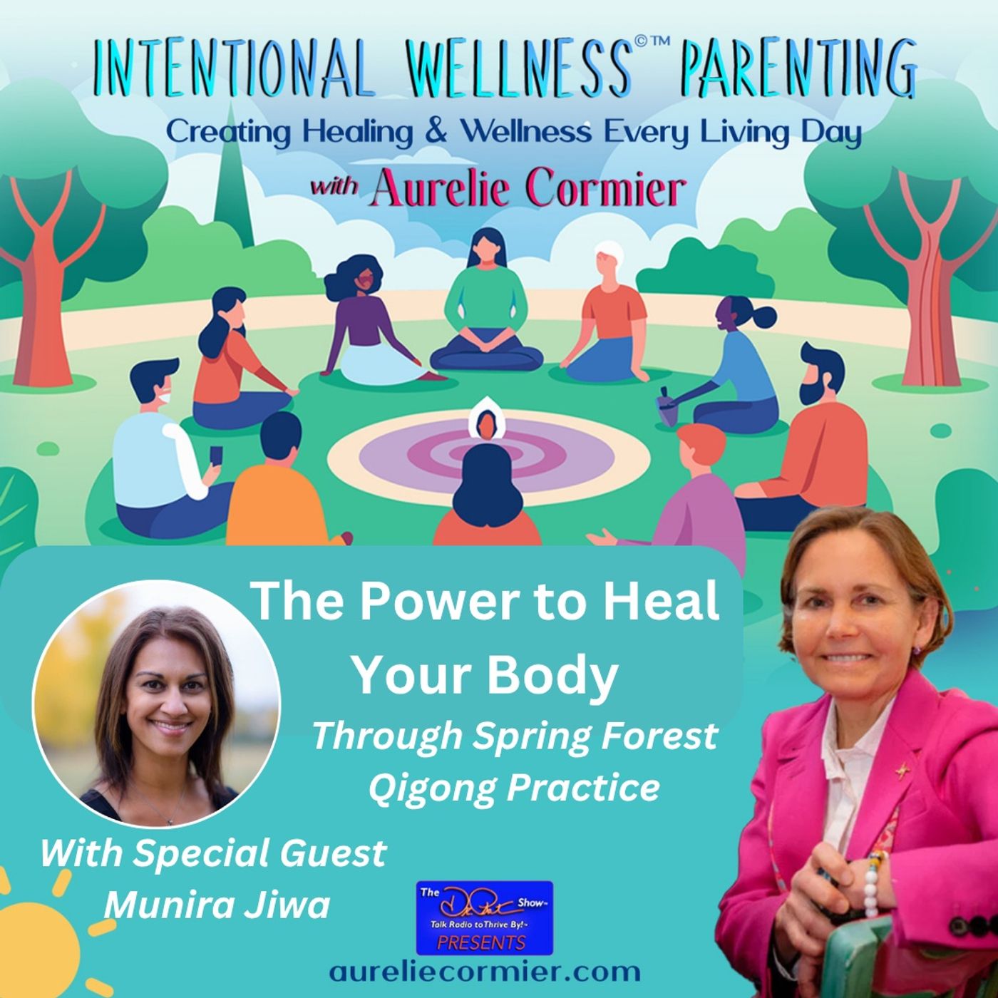 The Power to Heal your body through Spring Forest Qigong Practice with special guest, Munira Jiwa episode artwork