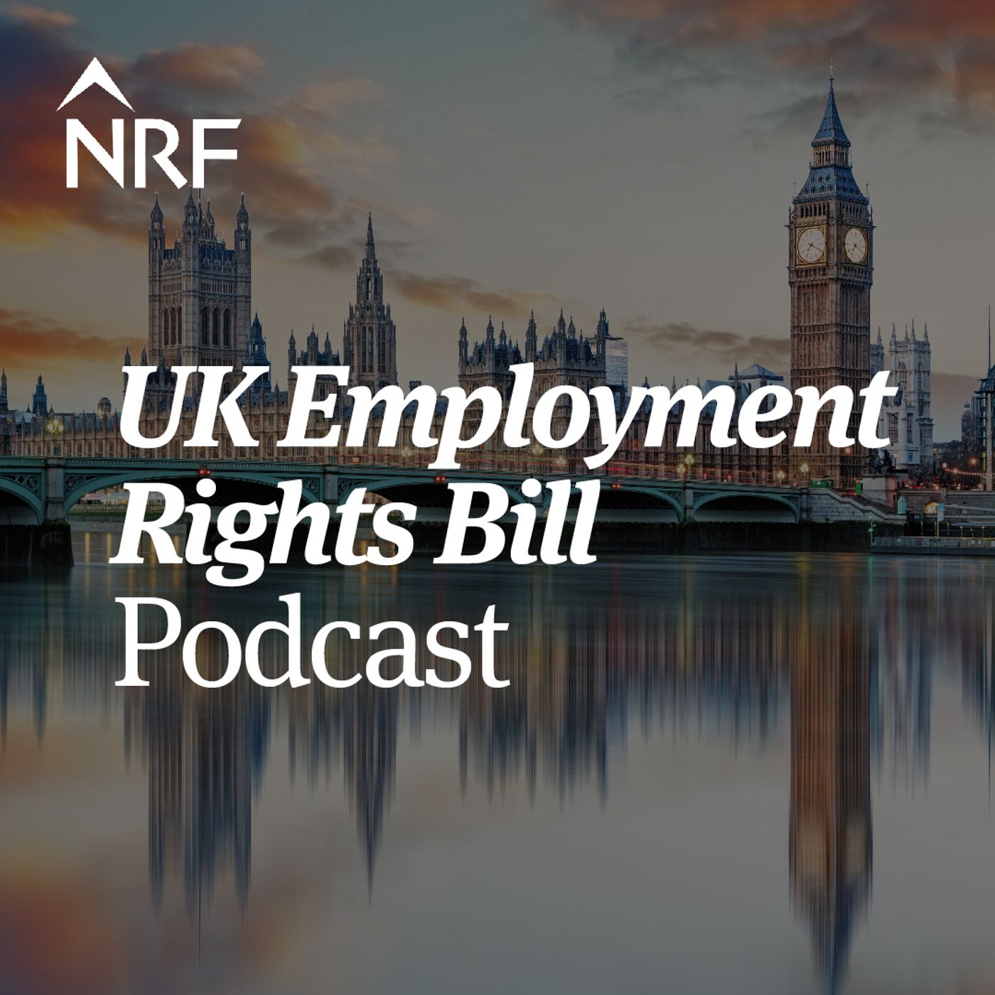 UK Employment Rights Bill Podcast