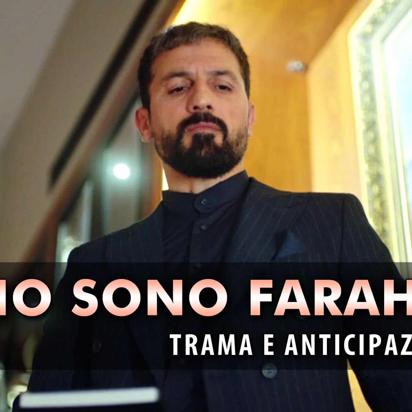 Io Sono Farah, Anticipazioni: Il grande ritorno di Behnam!