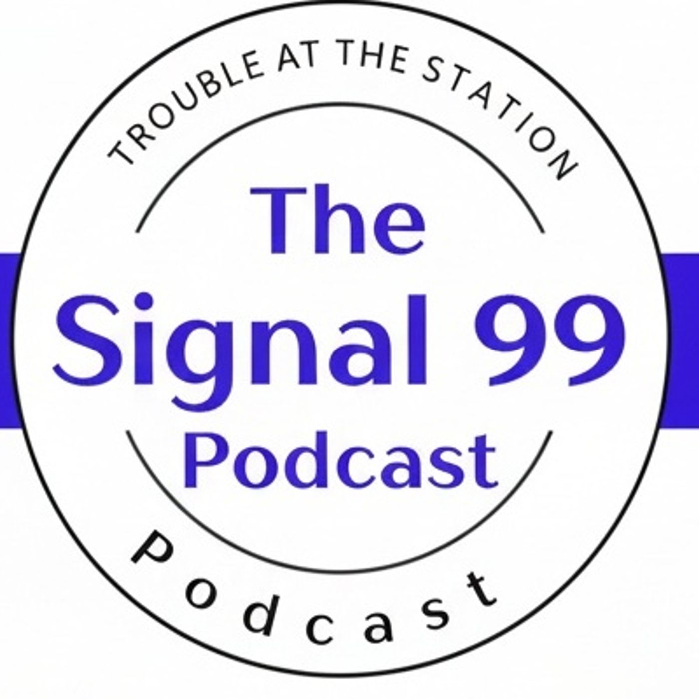 The Signal 99 Podcast