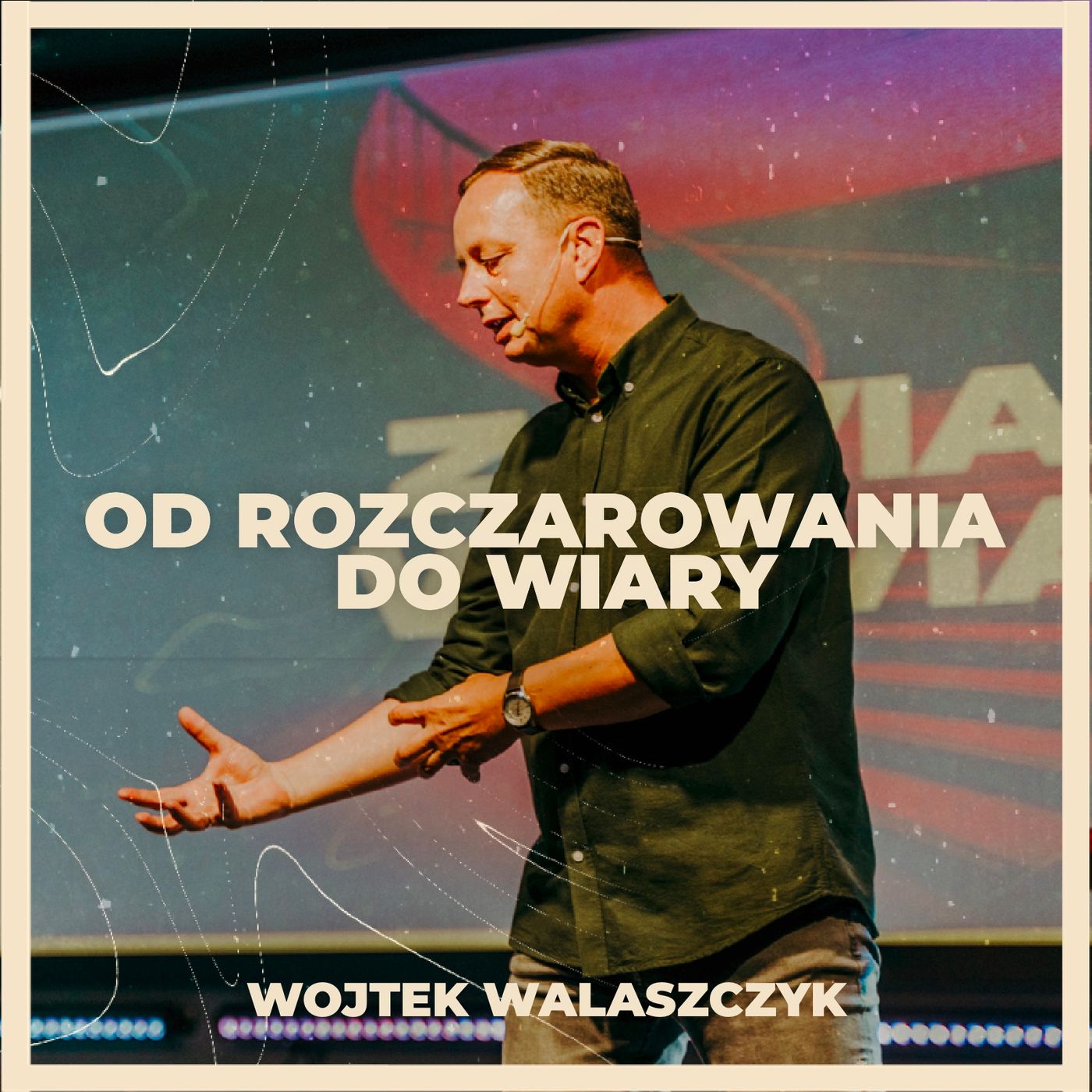 Od rozczarowania i wiary | Wojtek Walaszczyk episode artwork