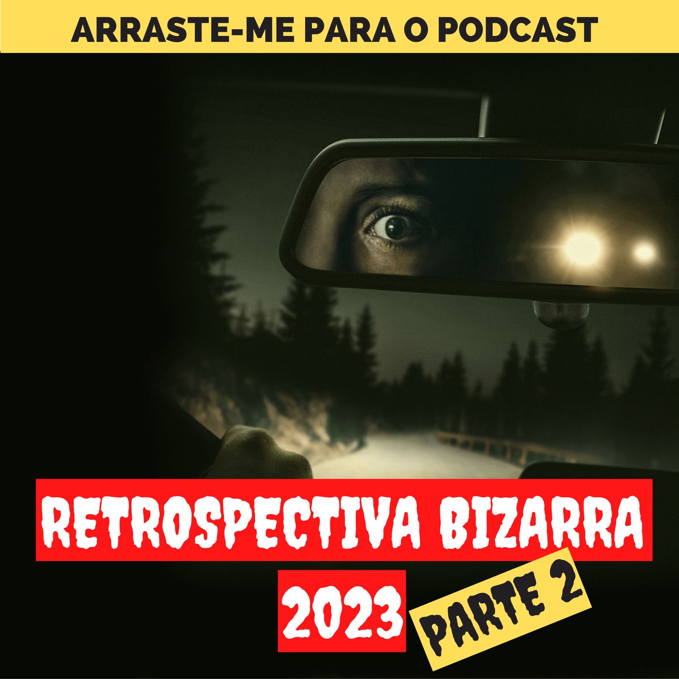 Arraste-me para o Podcast