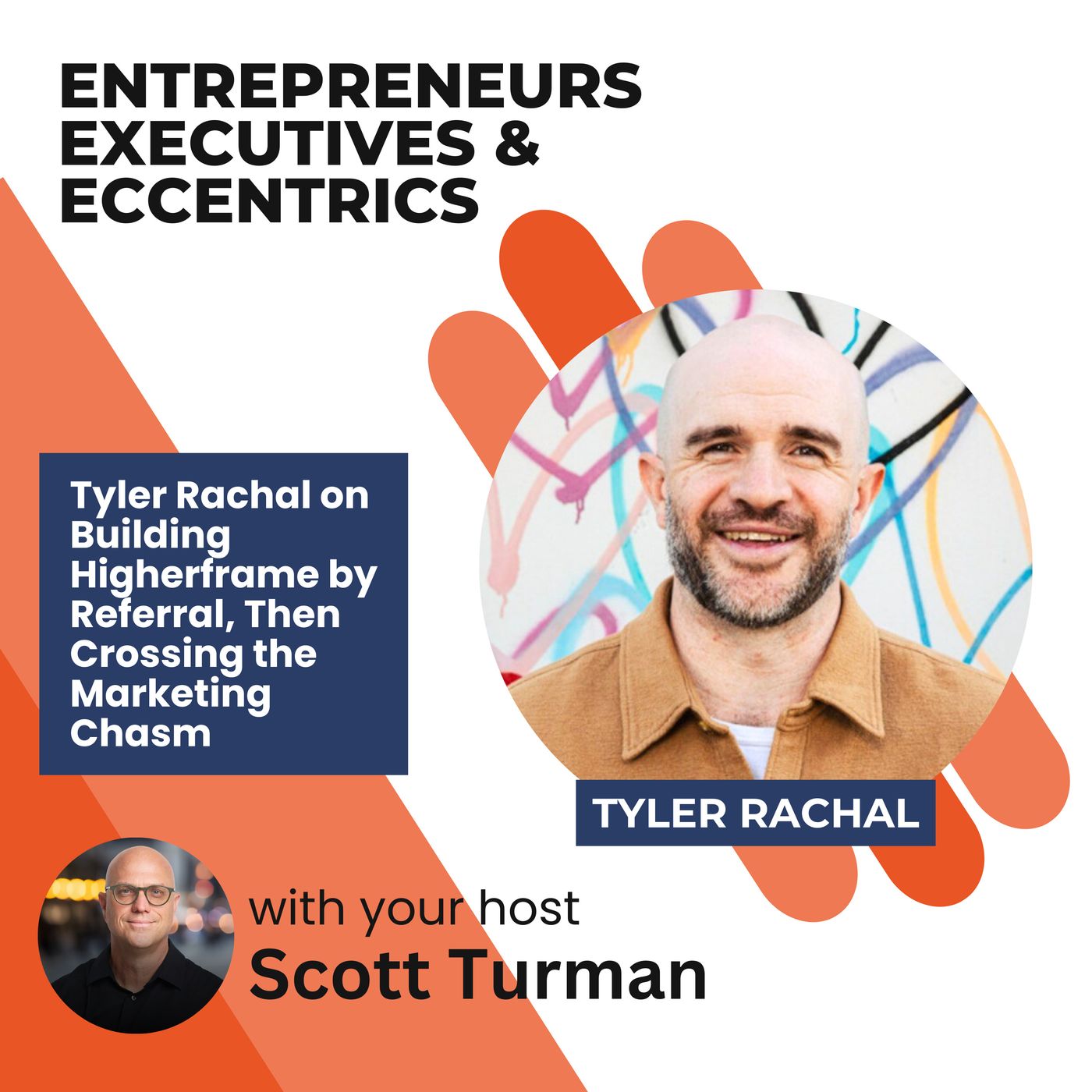 Entrepreneurs, Executives, & Eccentrics