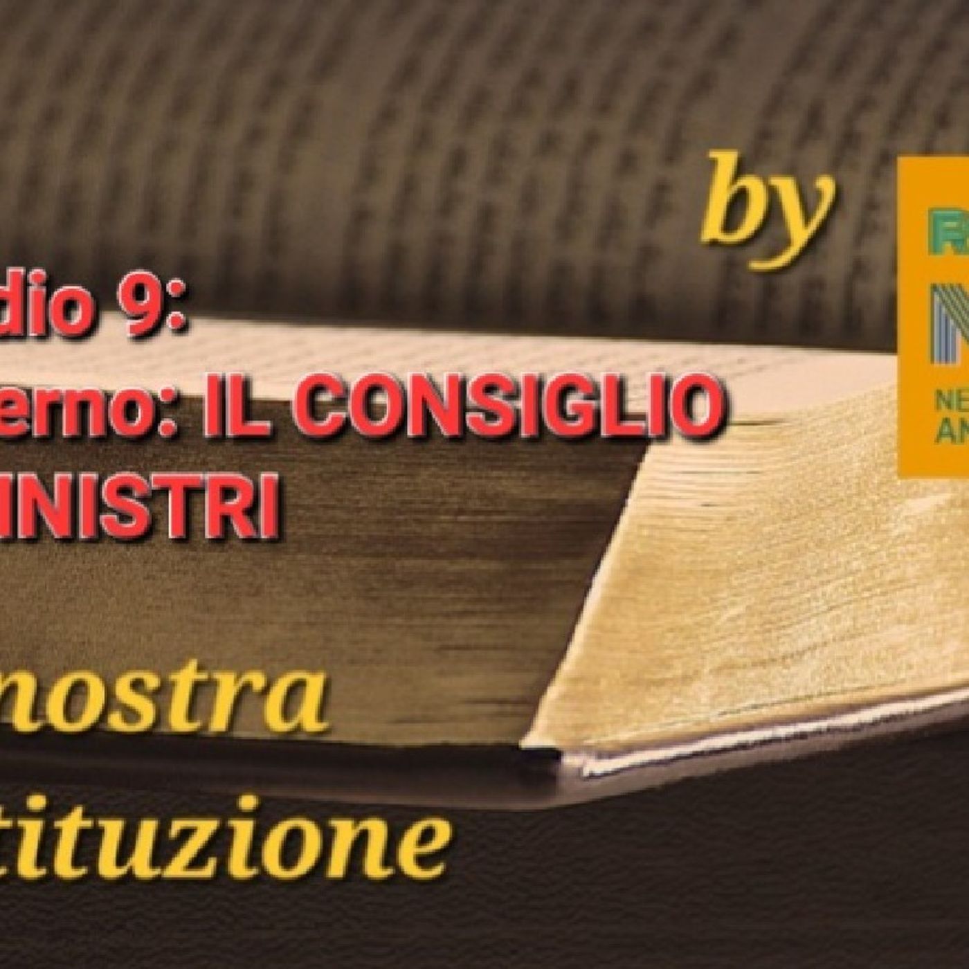 #laNostraCostituzione: episodio 9 episode artwork