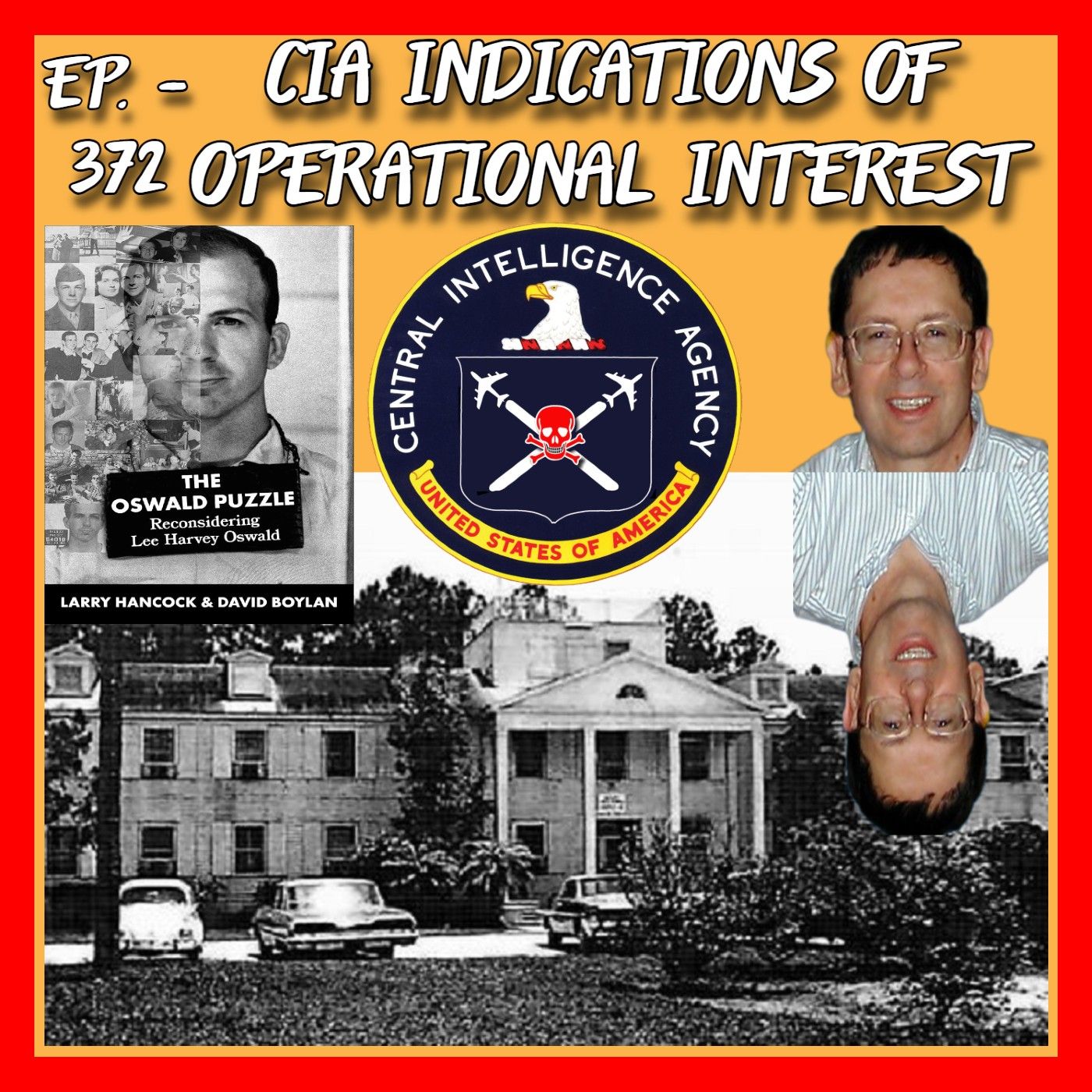 The Lone Gunman Podcast : JFK Assassination