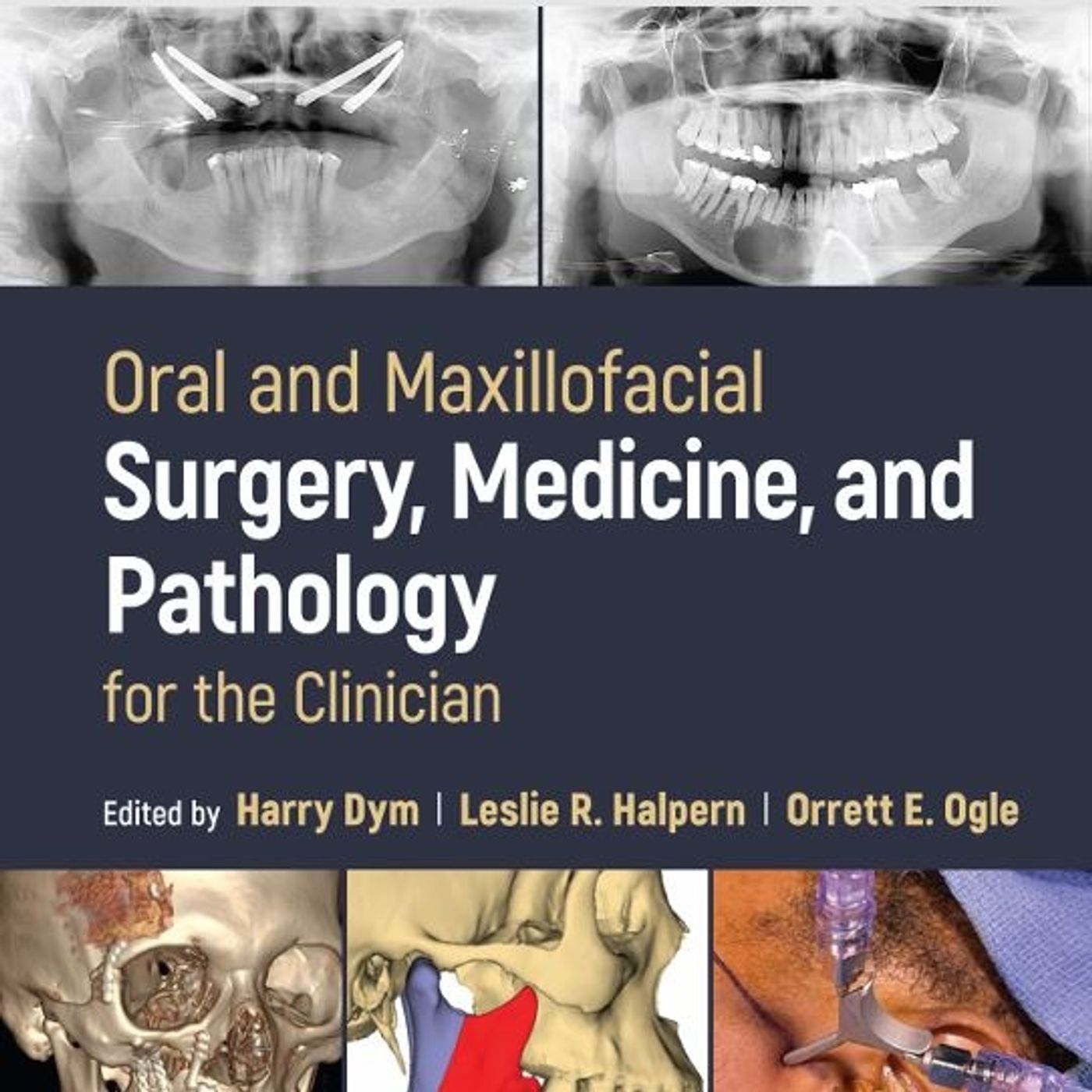 Oral and Maxillofacial Surgery, Medicine, and Pathology for the Clinician
