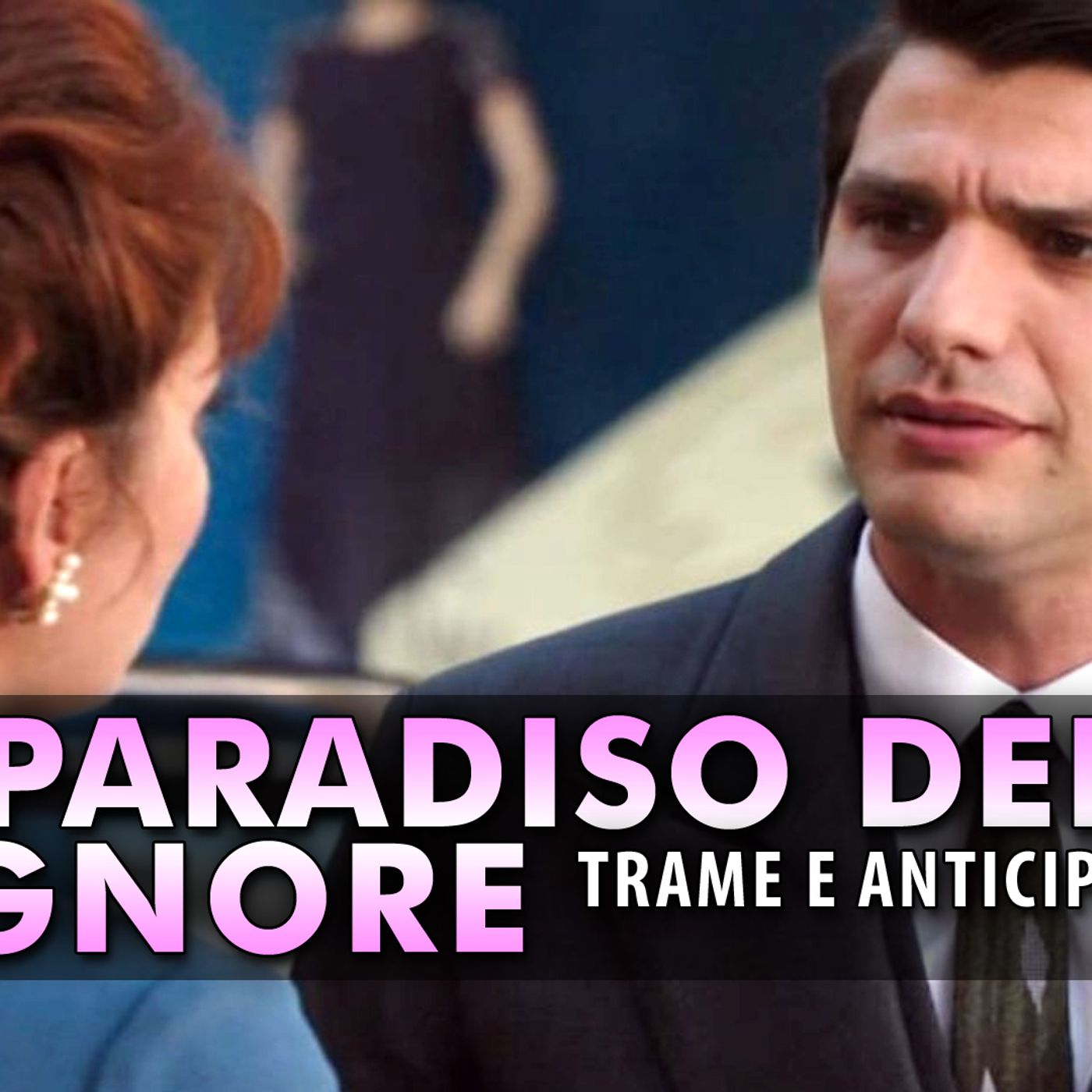 Il Paradiso Delle Signore Anticipazioni: La Proposta Di Marcello Ad Adelaide!