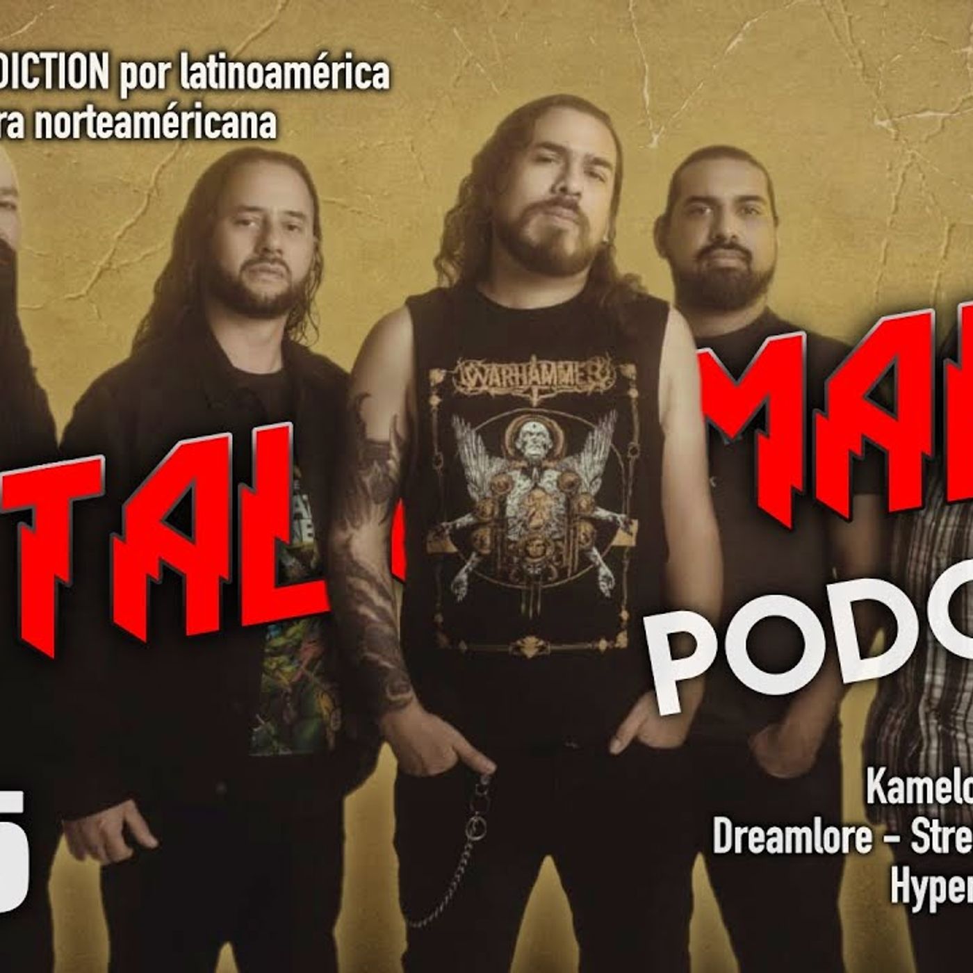 Manowar y Benediction por Latinoamérica; Reviews de Kamelot, Dreamlore [MRP85] episode artwork