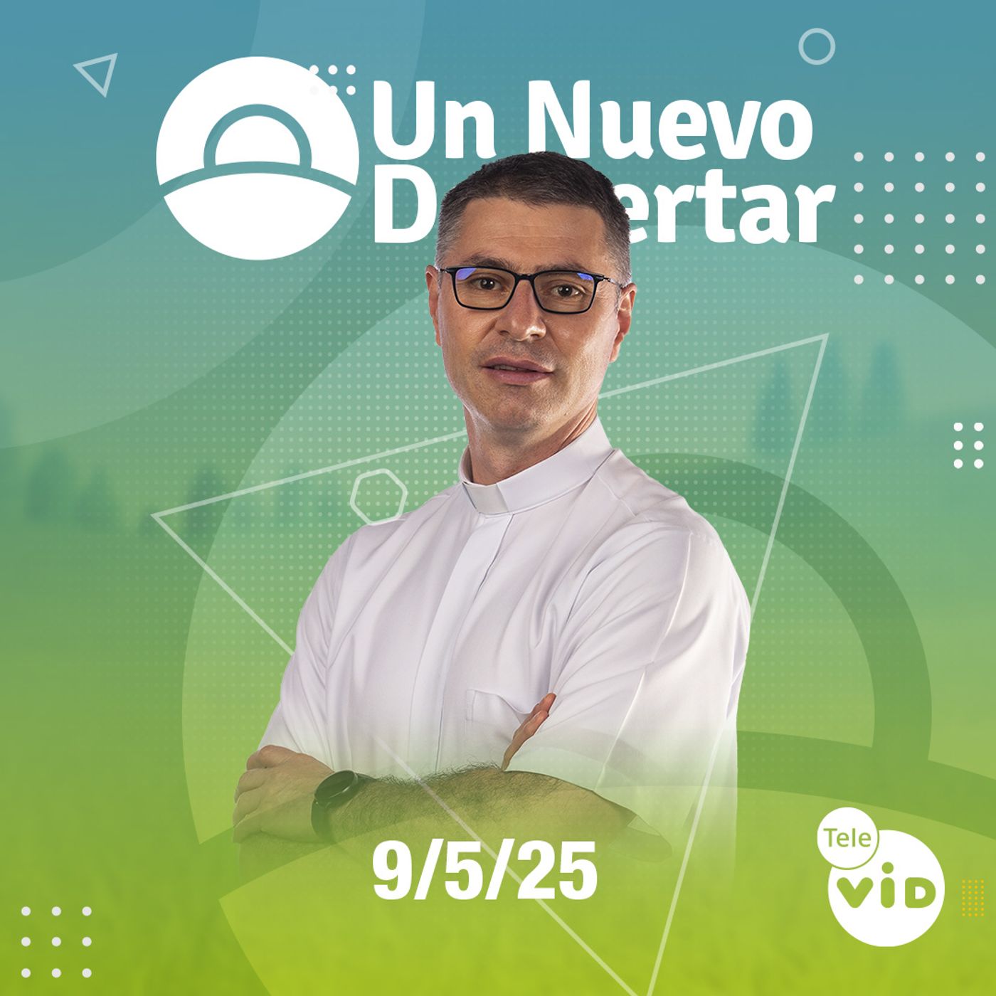 Un nuevo despertar ⛅ Viernes 9 Mayo de 2025, Tele VID episode artwork