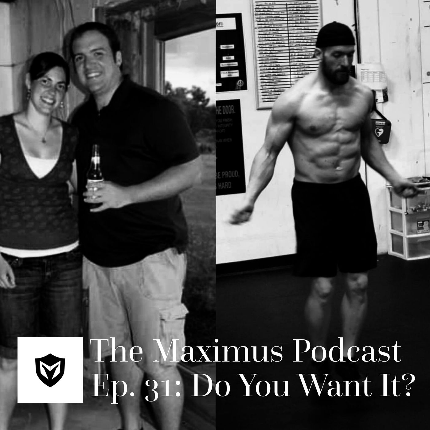The Maximus Podcast Ep. 31 - Do You Want It?