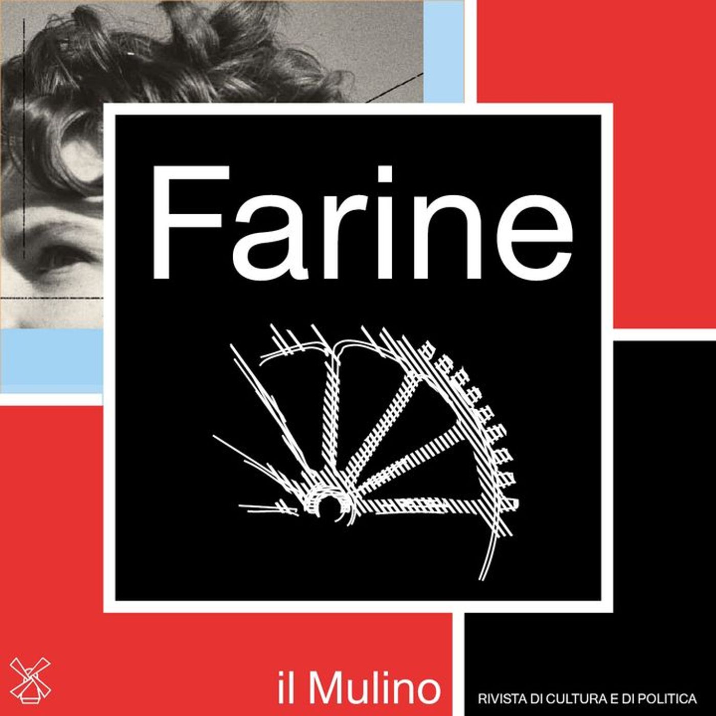 Farine, il podcast