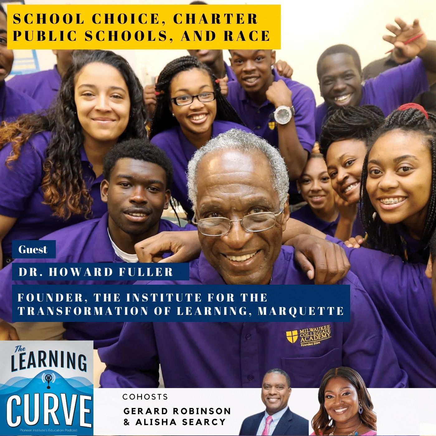 Marquette’s Dr. Howard Fuller on School Choice, Charter Schools, and Race episode artwork