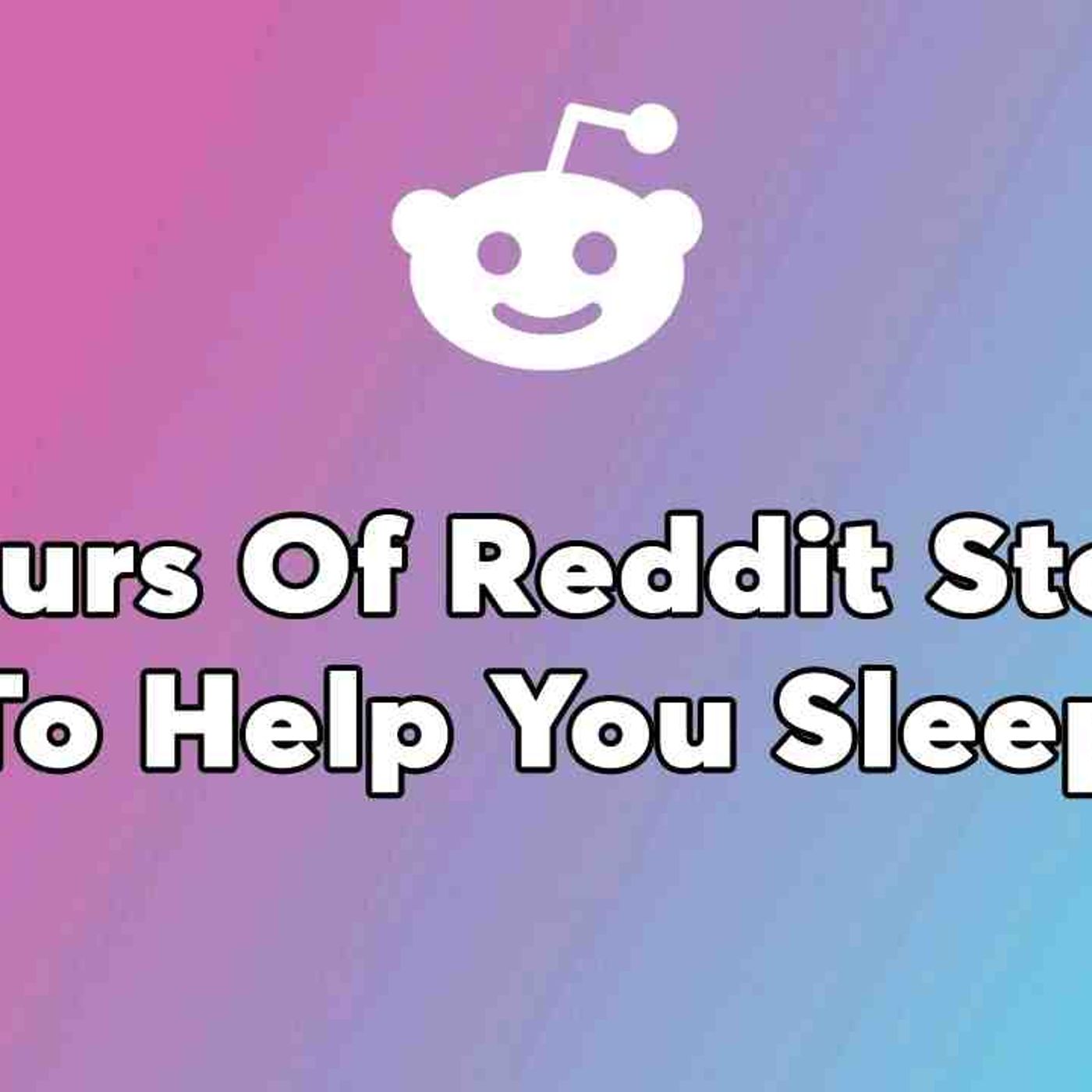 3 HOURS REDDIT STORIES - Abandoned By My Fiancé After 7 Years Together_ I Tried To Move On episode artwork