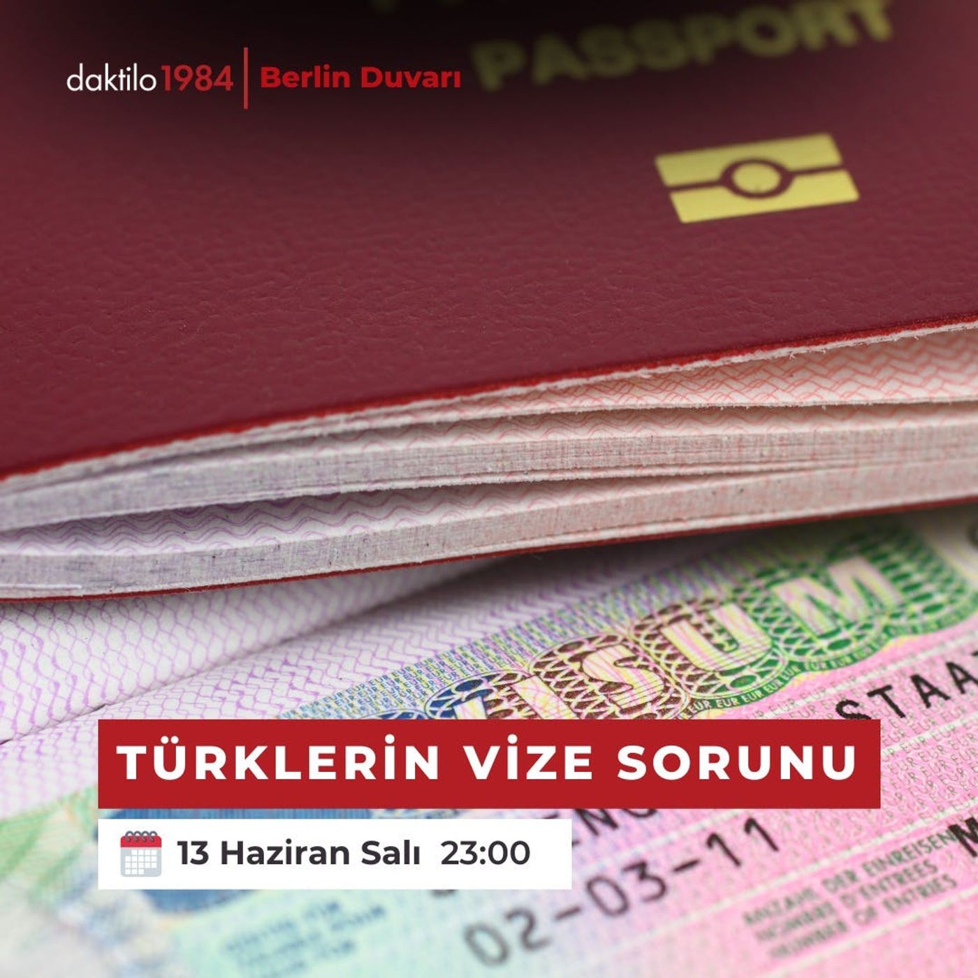 Türklerin Vize Sorunu | Berlin Duvarı #49 episode artwork