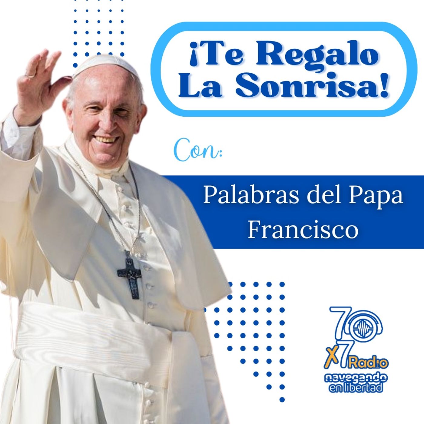 ¡Te Regalo La Sonrisa!