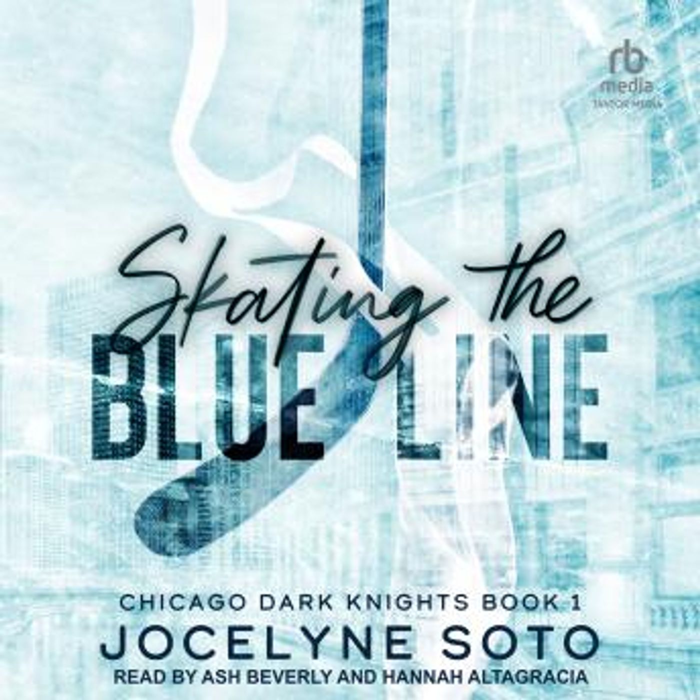Skating the Blue Line: A Hockey Romance by Jocelyne Soto episode artwork