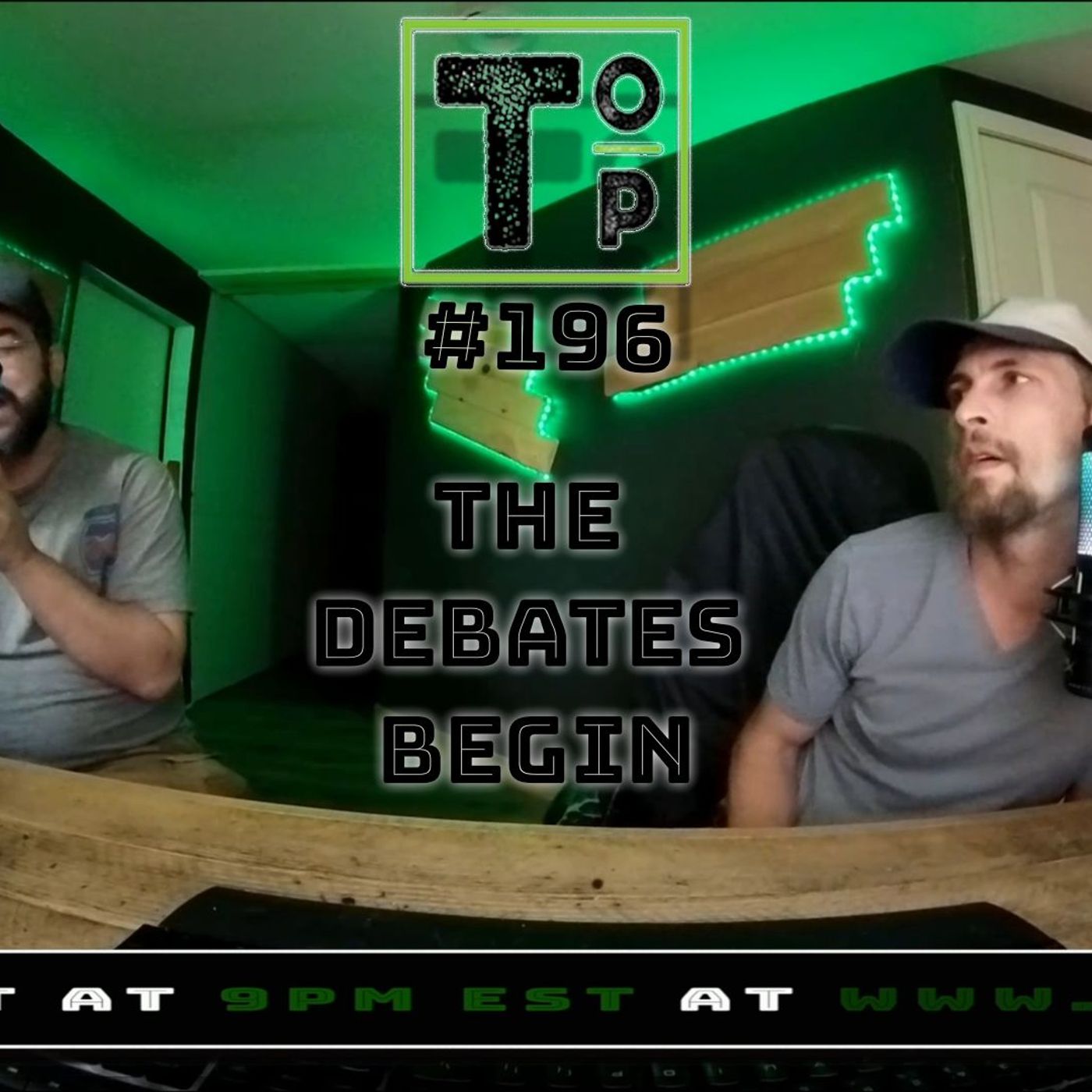 196 The Debates Are On