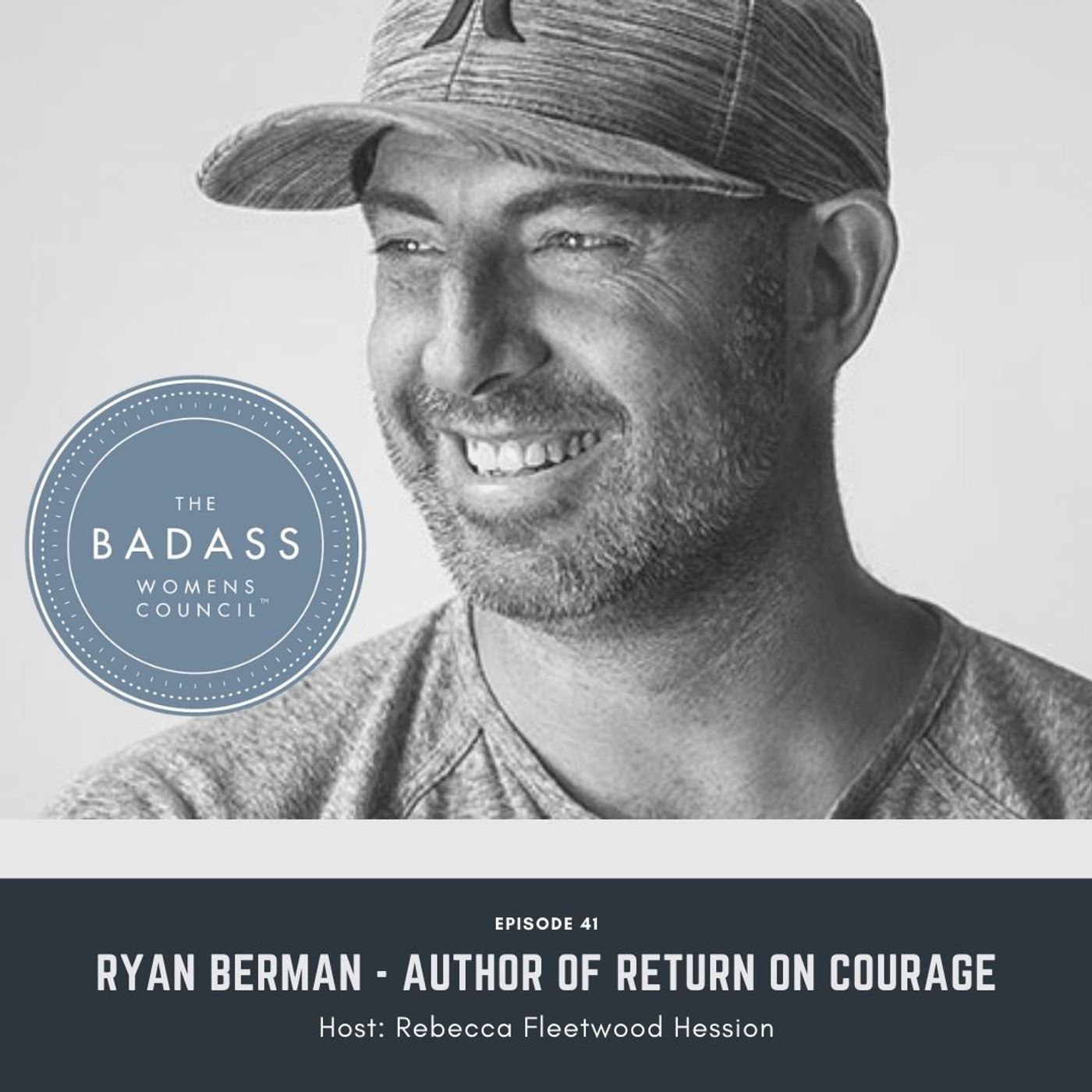 Ryan Berman author of Return on Courage