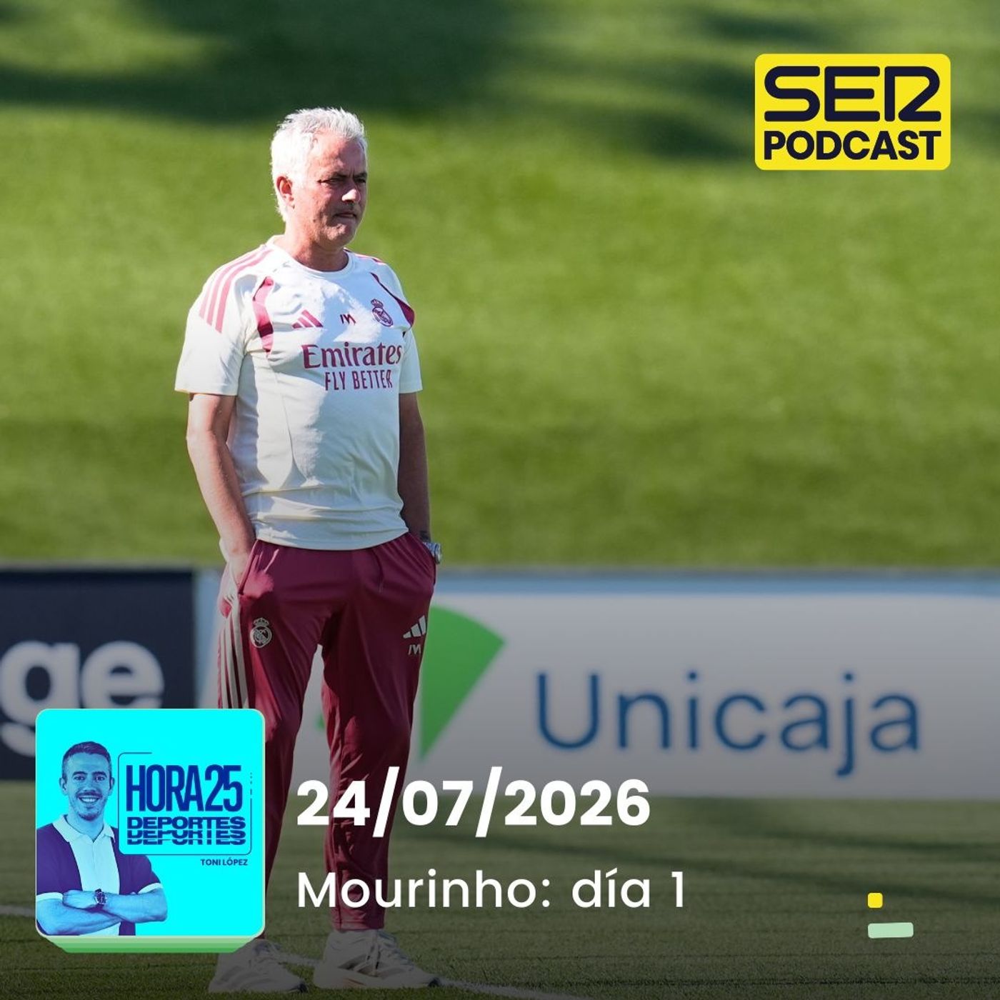 Hora 25 Deportes | Mourinho: día 1 episode artwork