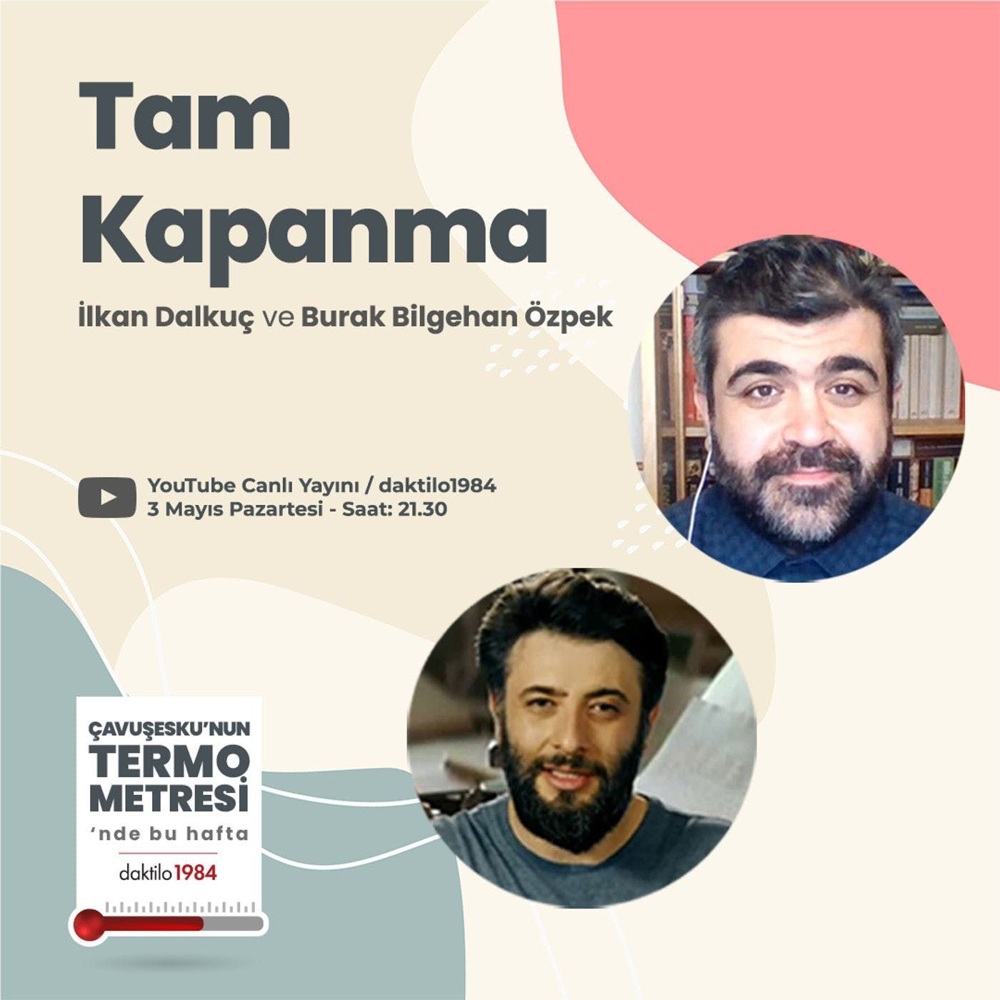 Tam Kapanma | Çavuşesku'nun Termometresi #57 episode artwork