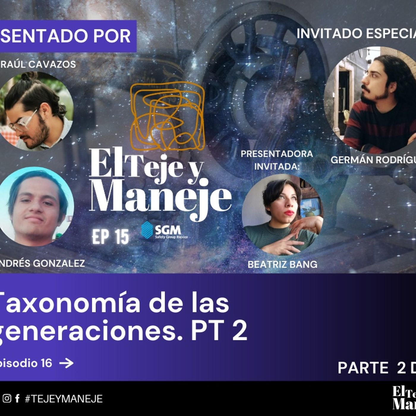 El teje y maneje
