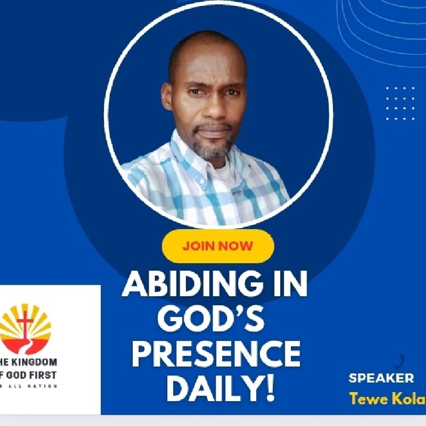 ABIDING IN GOD’S PRESENCE DAILY!