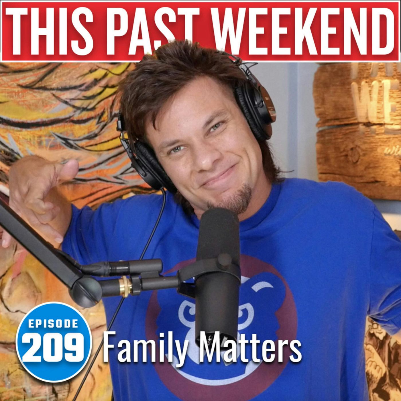 This Past Weekend w/ Theo Von