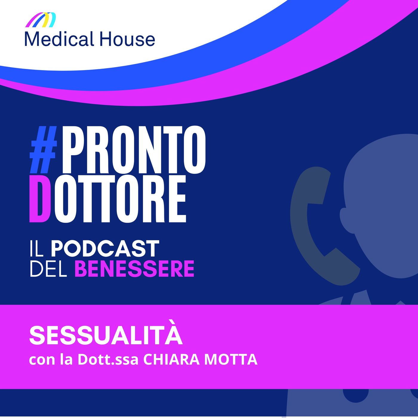 #ProntoDottore - Il Podcast del Benessere