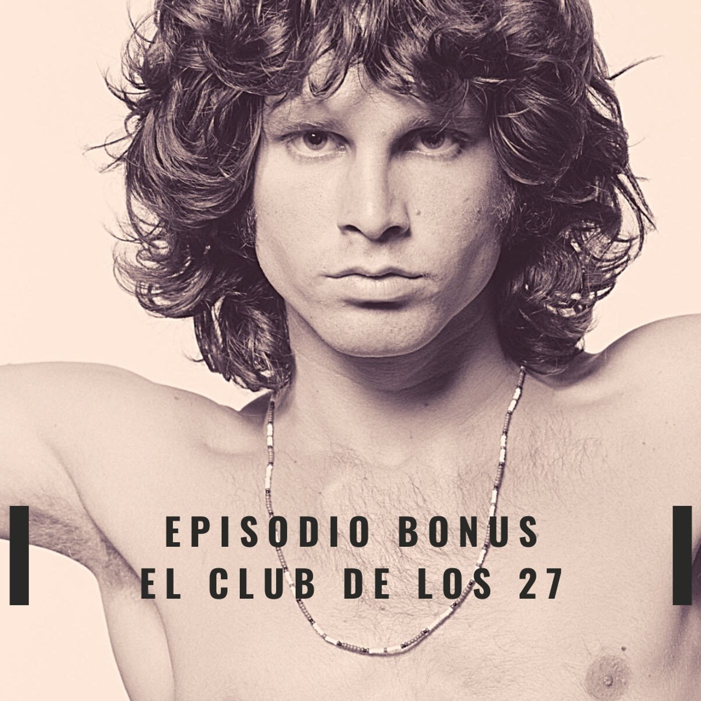 Episodio Bonus: El Club de los 27