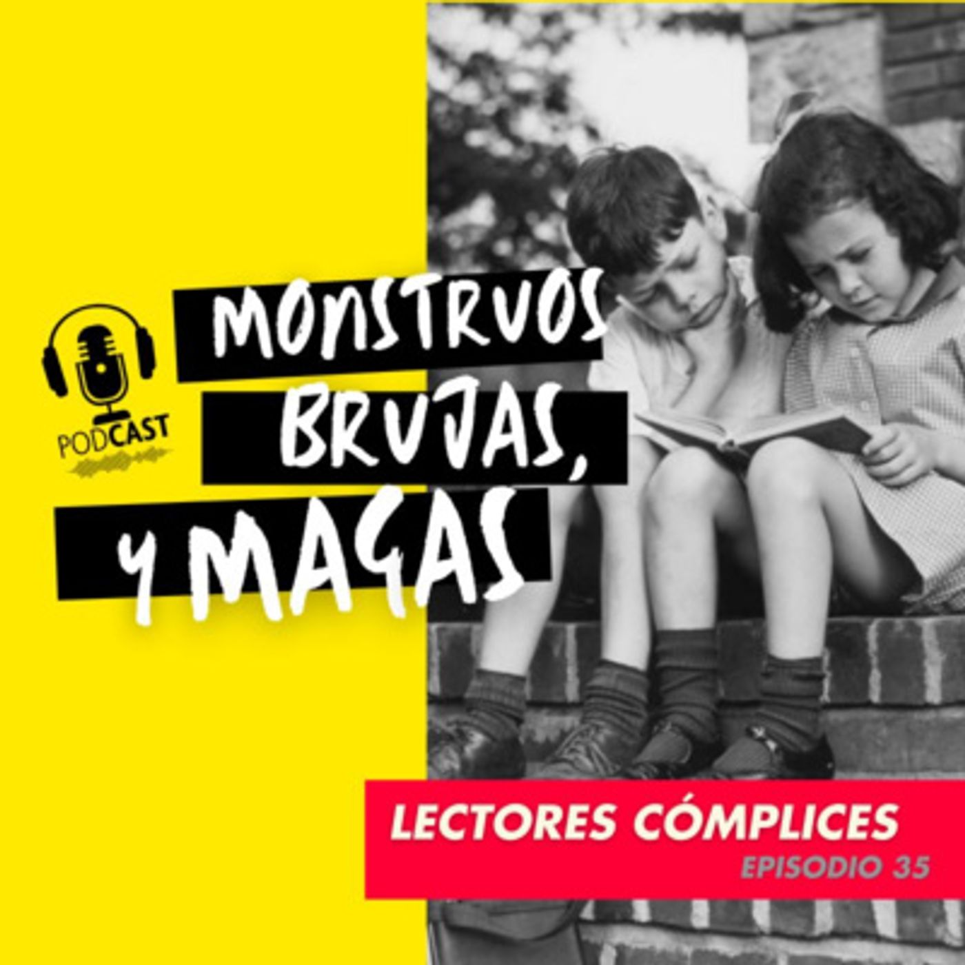 MONSTRUOS, BRUJAS Y MAGAS