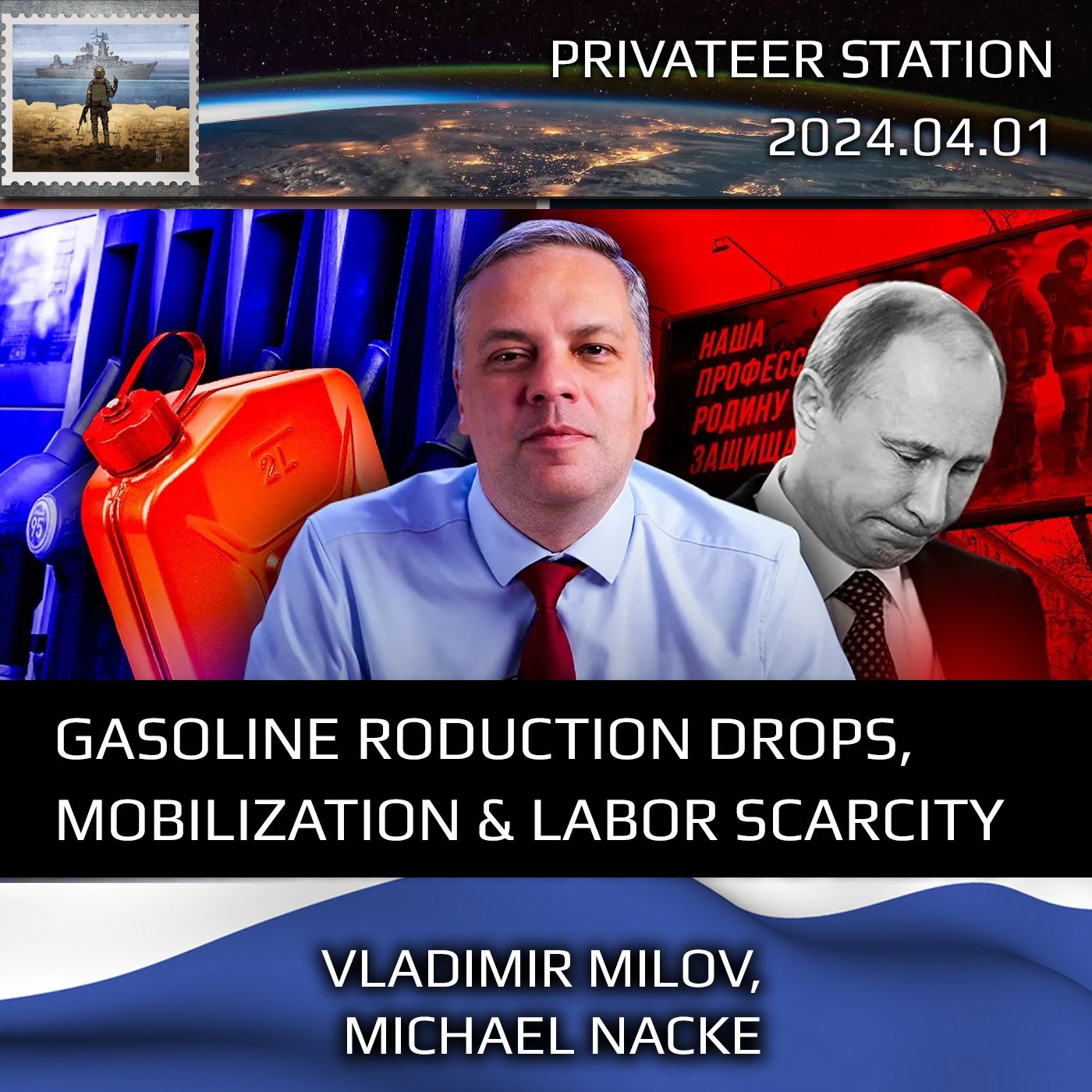 cover of episode State of Russian Economy: Gasoline Production Drops. Mobilization and Labor Scarcity. by Milov & Nacke.