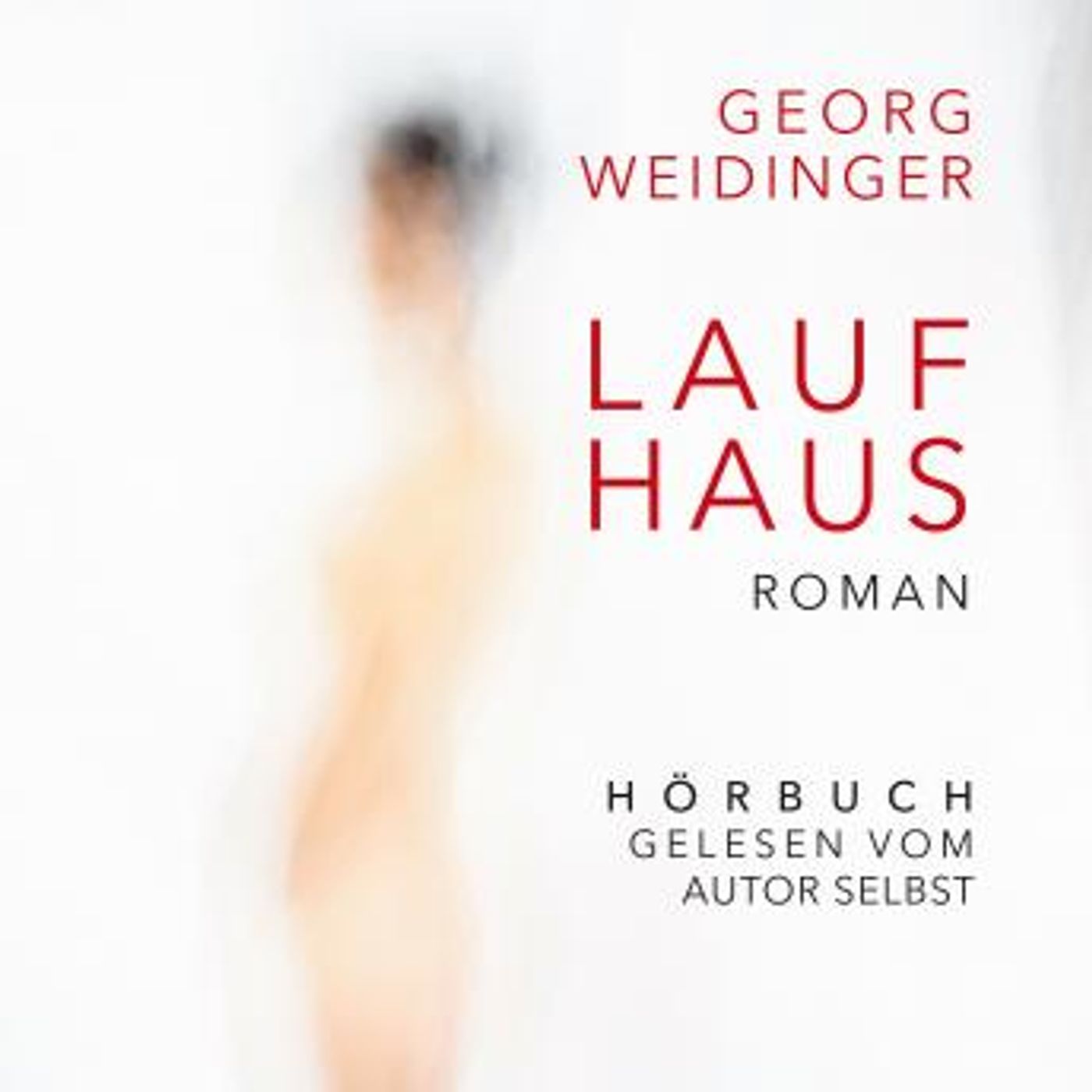 [German] - Laufhaus: Roman by Georg Weidinger episode artwork