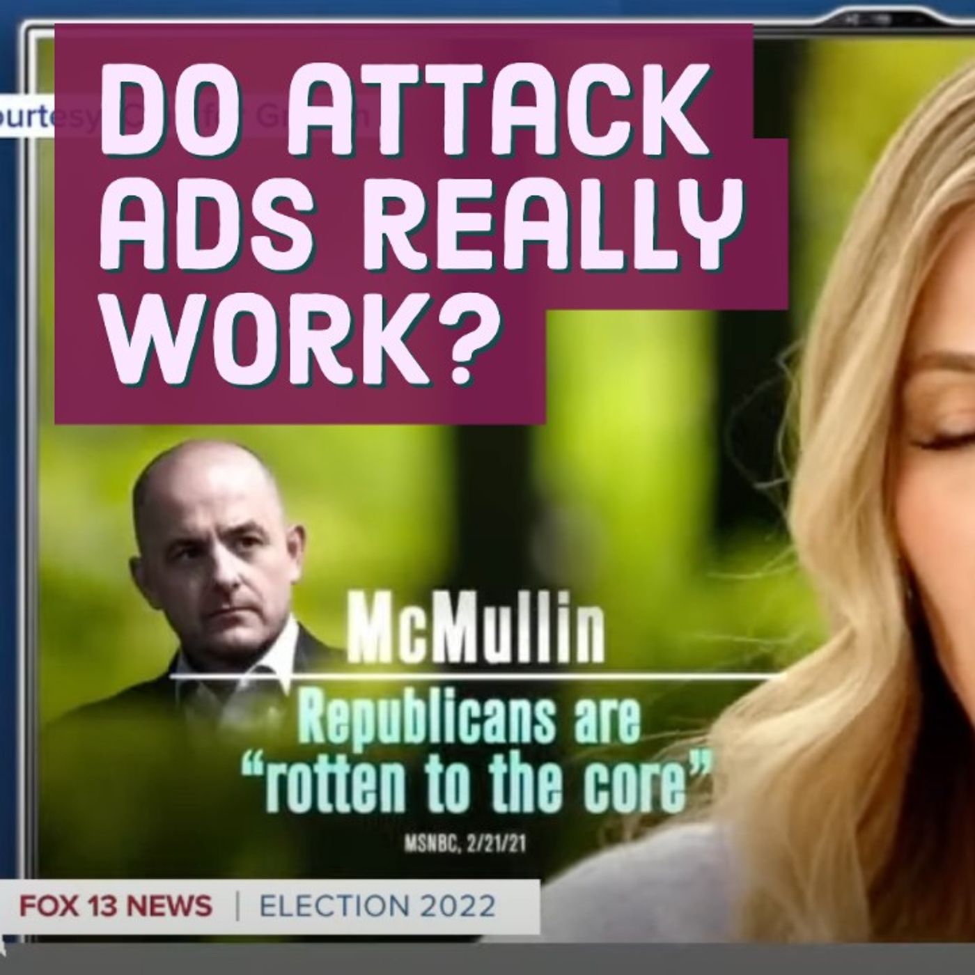 Do attack ads really work? episode artwork