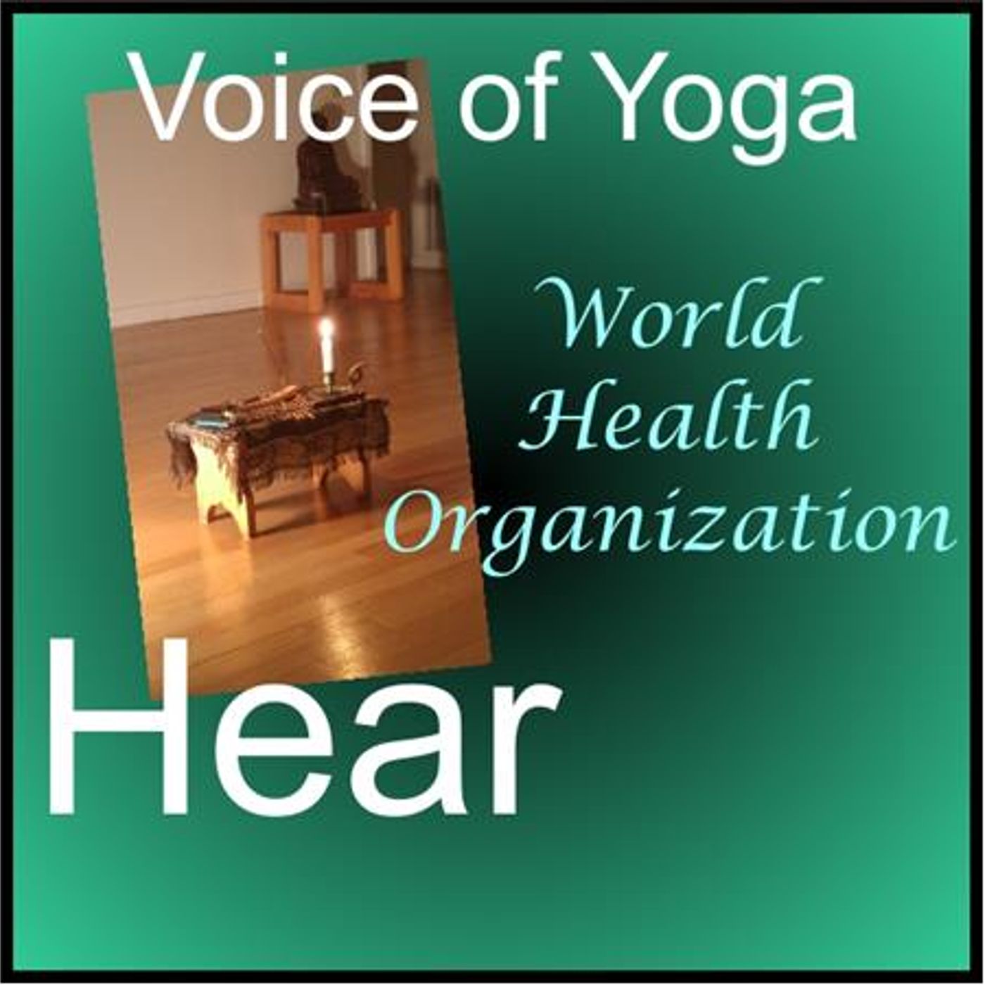 World Health and Union with the Divine episode artwork
