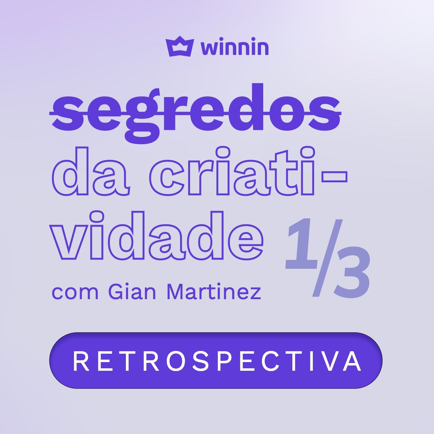 Segredos da Criatividade