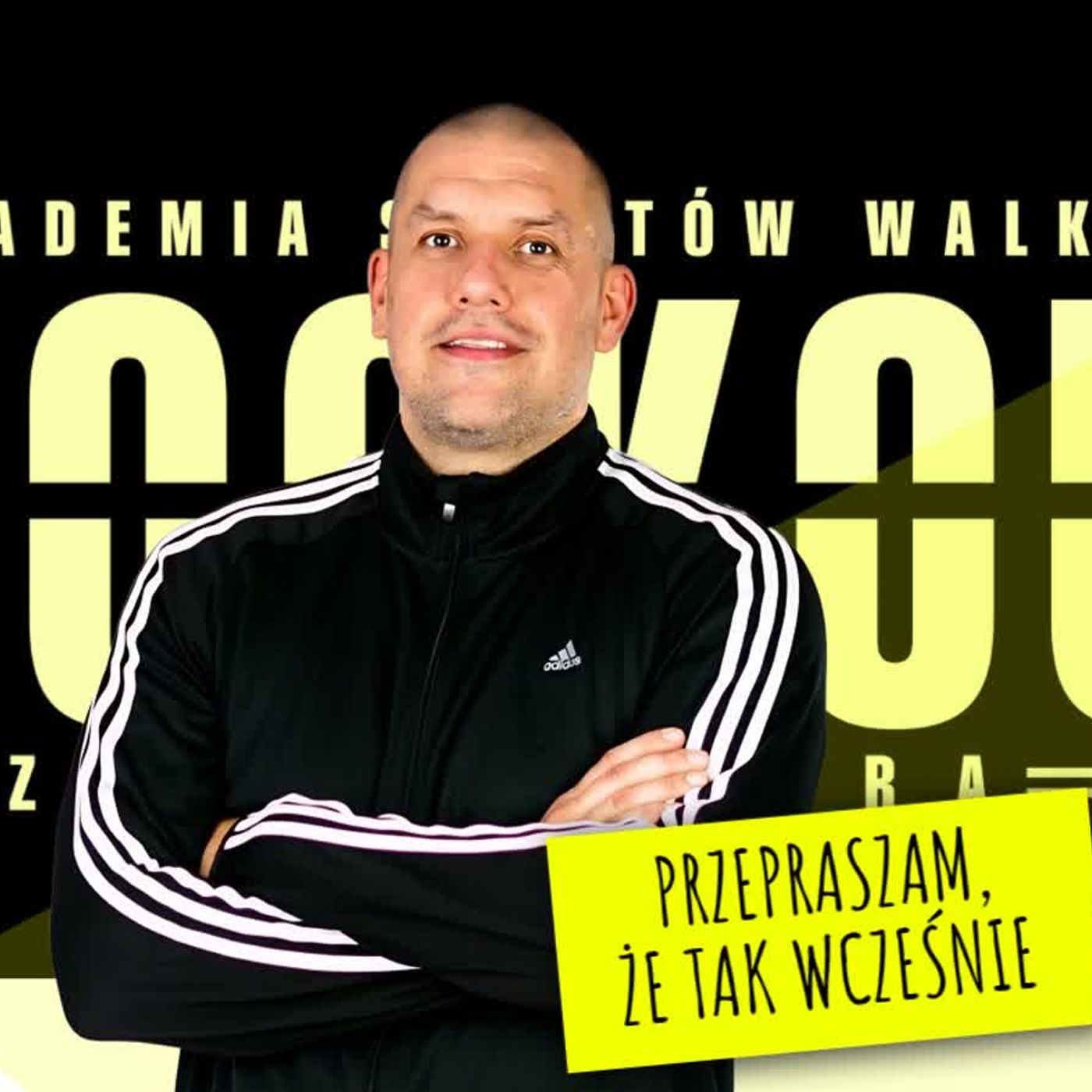 Przepraszam, że tak wcześnie