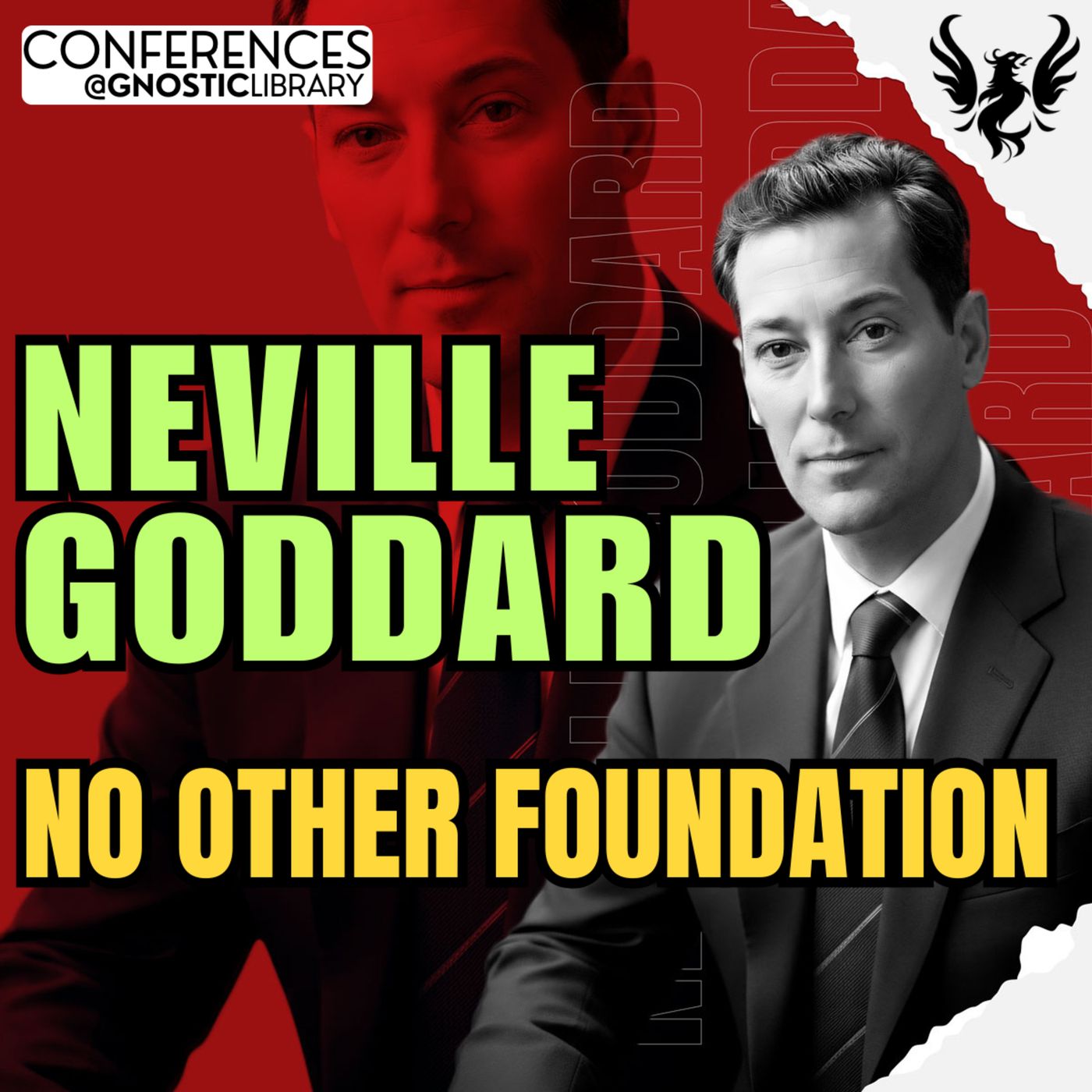 NEVILLE GODDARD ❯ No Other Foundation ❯ 1969 🔥 Full Conference Audio 💫 The Law of Assumption — Gnostic Library cover