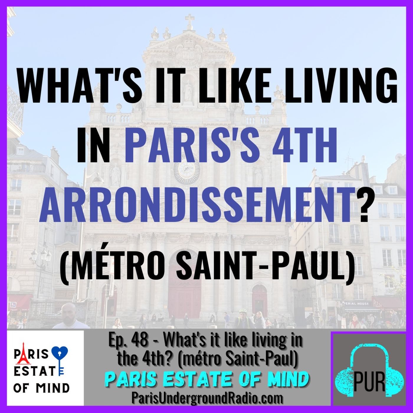 What's it like living in the 4th (métro Saint Paul)