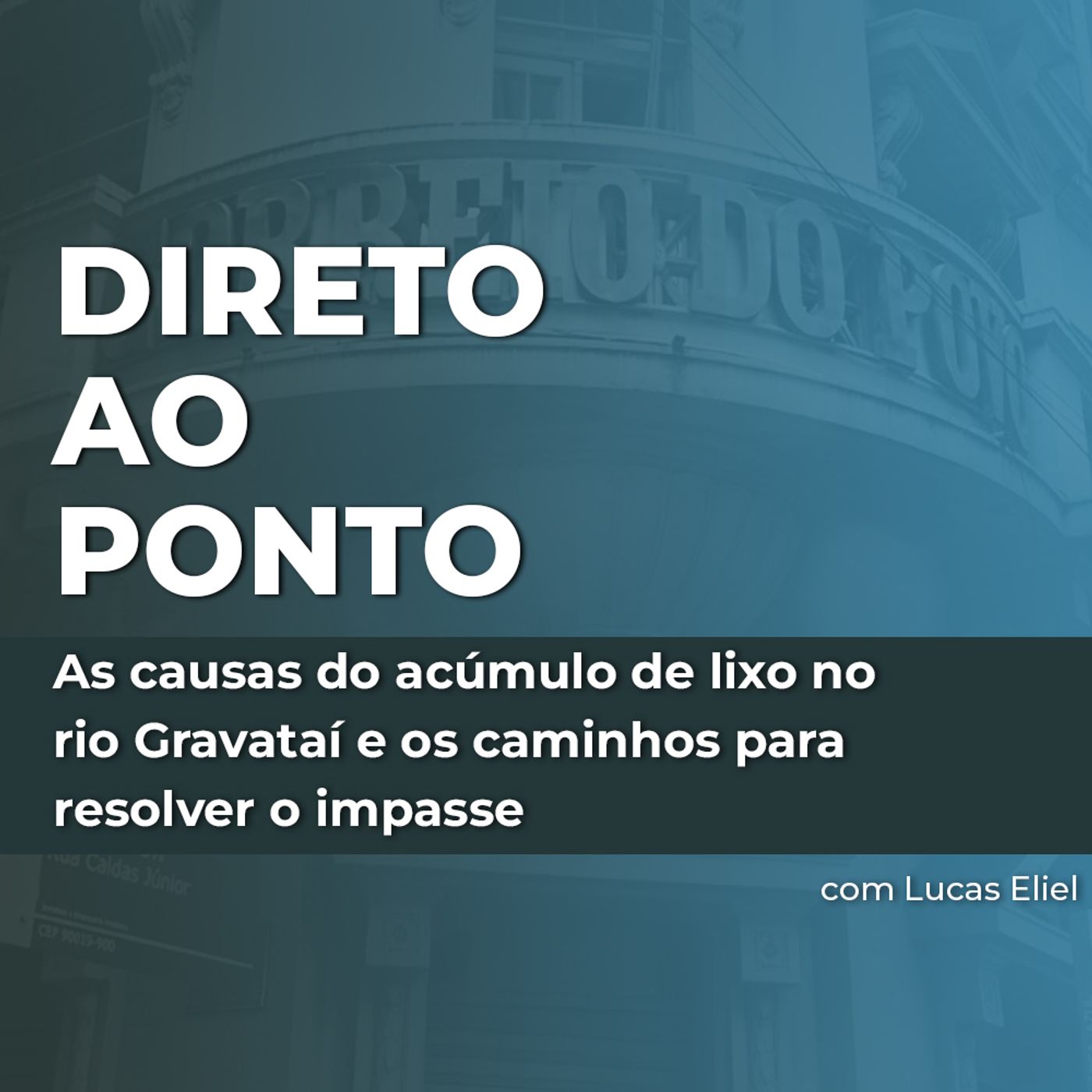 As causas do acúmulo de lixo no rio Gravataí e os caminhos para resolver o impasse episode artwork