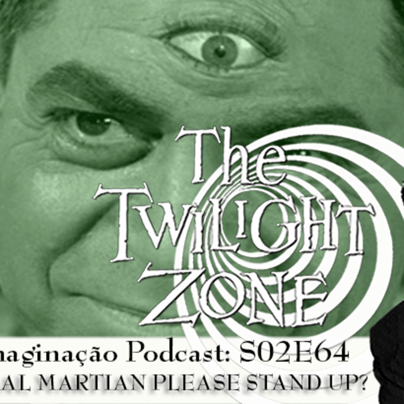 Além da Imaginação Podcast: S02E64 Will the Real Martian Please Stand Up? episode artwork