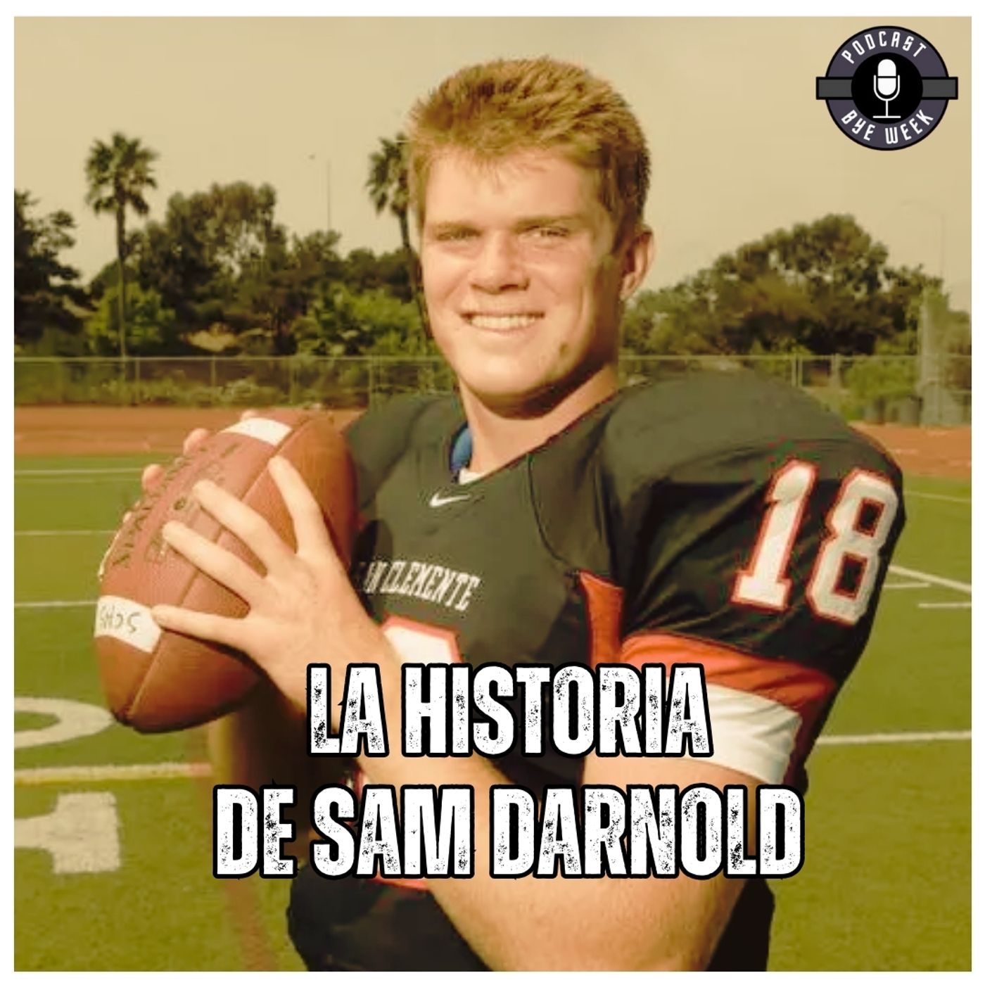 SAM DARNOLD: Historia de reivindicación