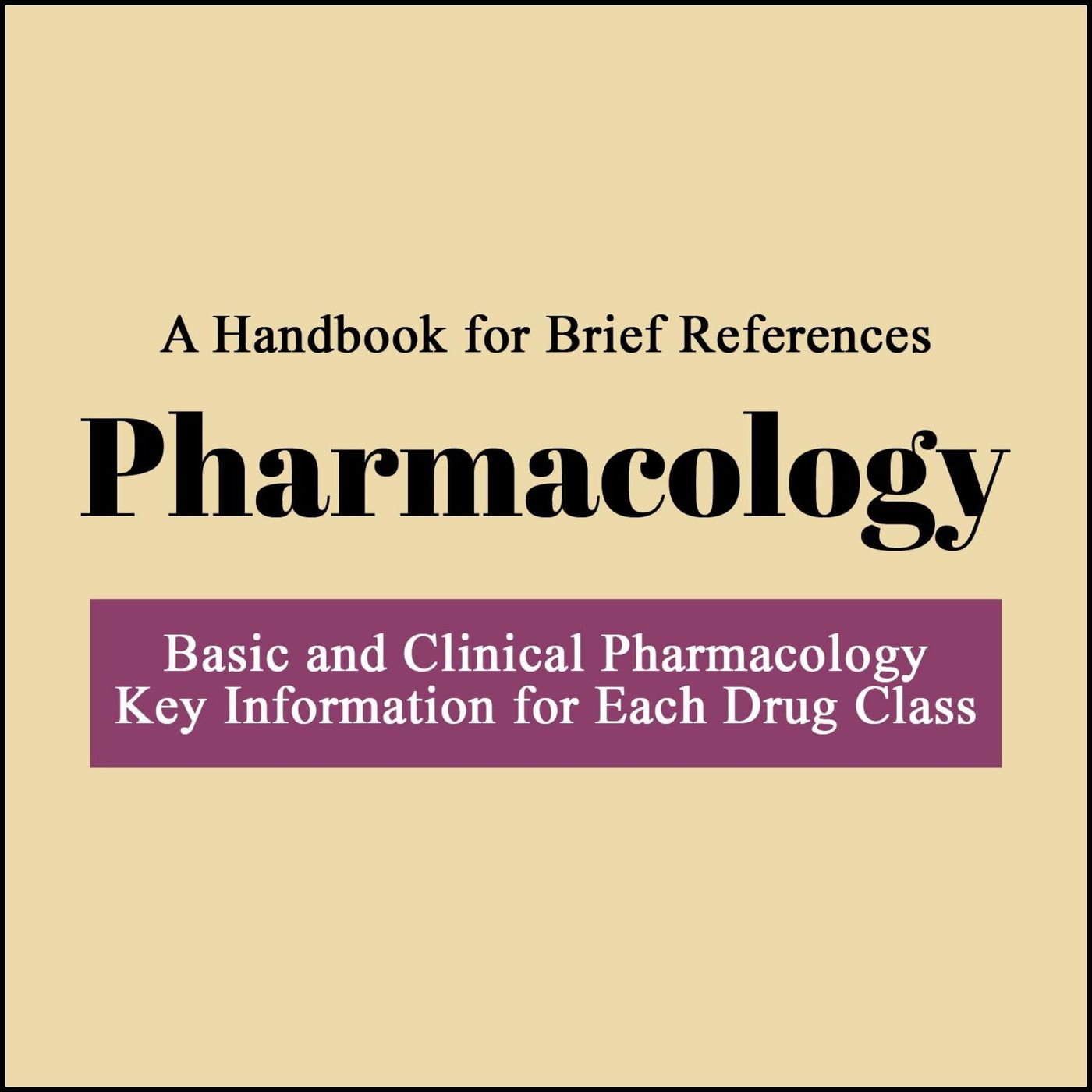 Clinical Pharmacology Essentials