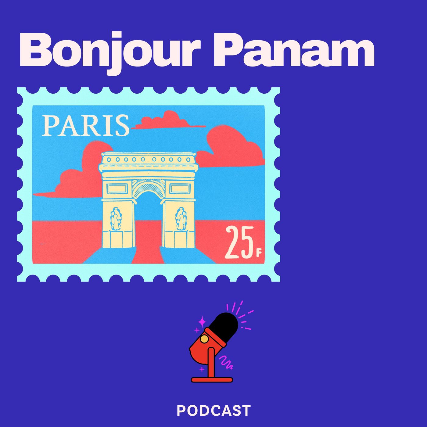 Bonjour Panam podcast artwork
