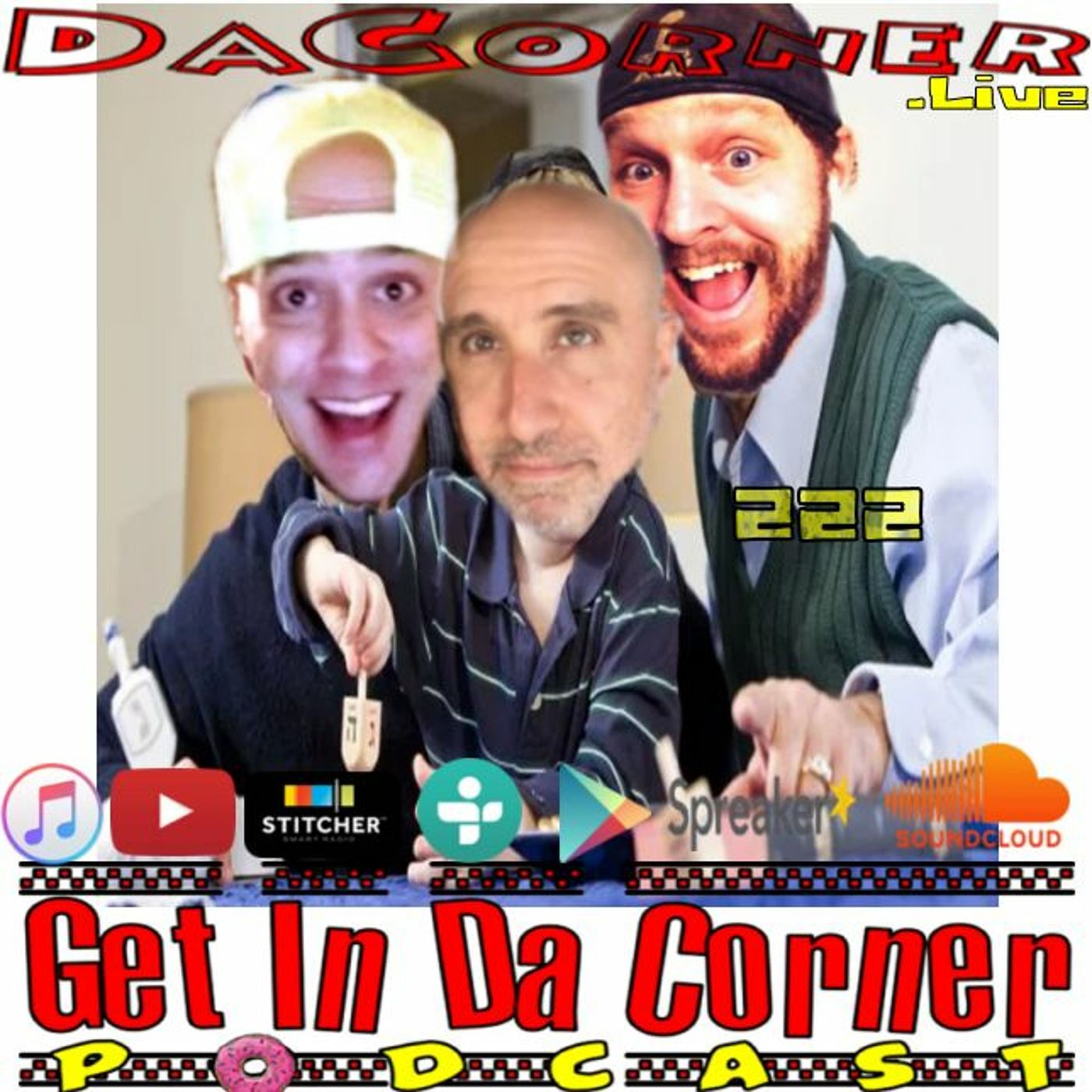 Jon "The Dreidel" Draper - Get In Da Corner podcast 222 episode artwork
